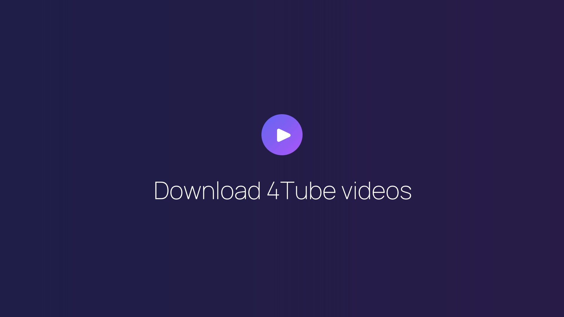 Download 4Tube videos featured image