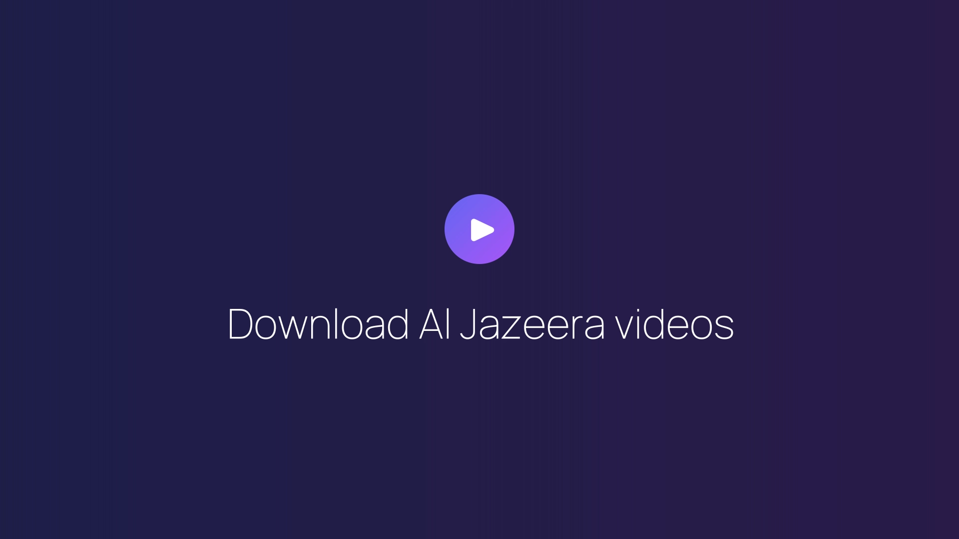 Download Al Jazeera videos featured image