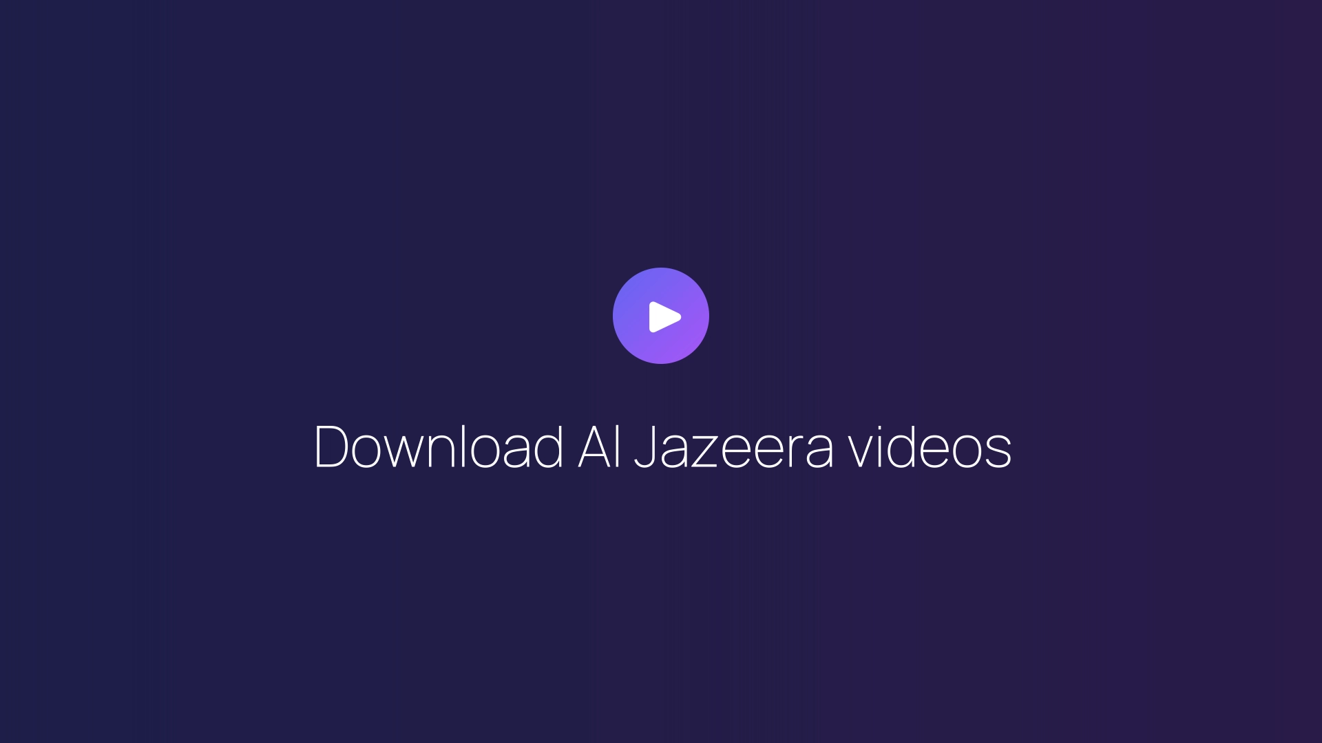 Download Al Jazeera videos featured image
