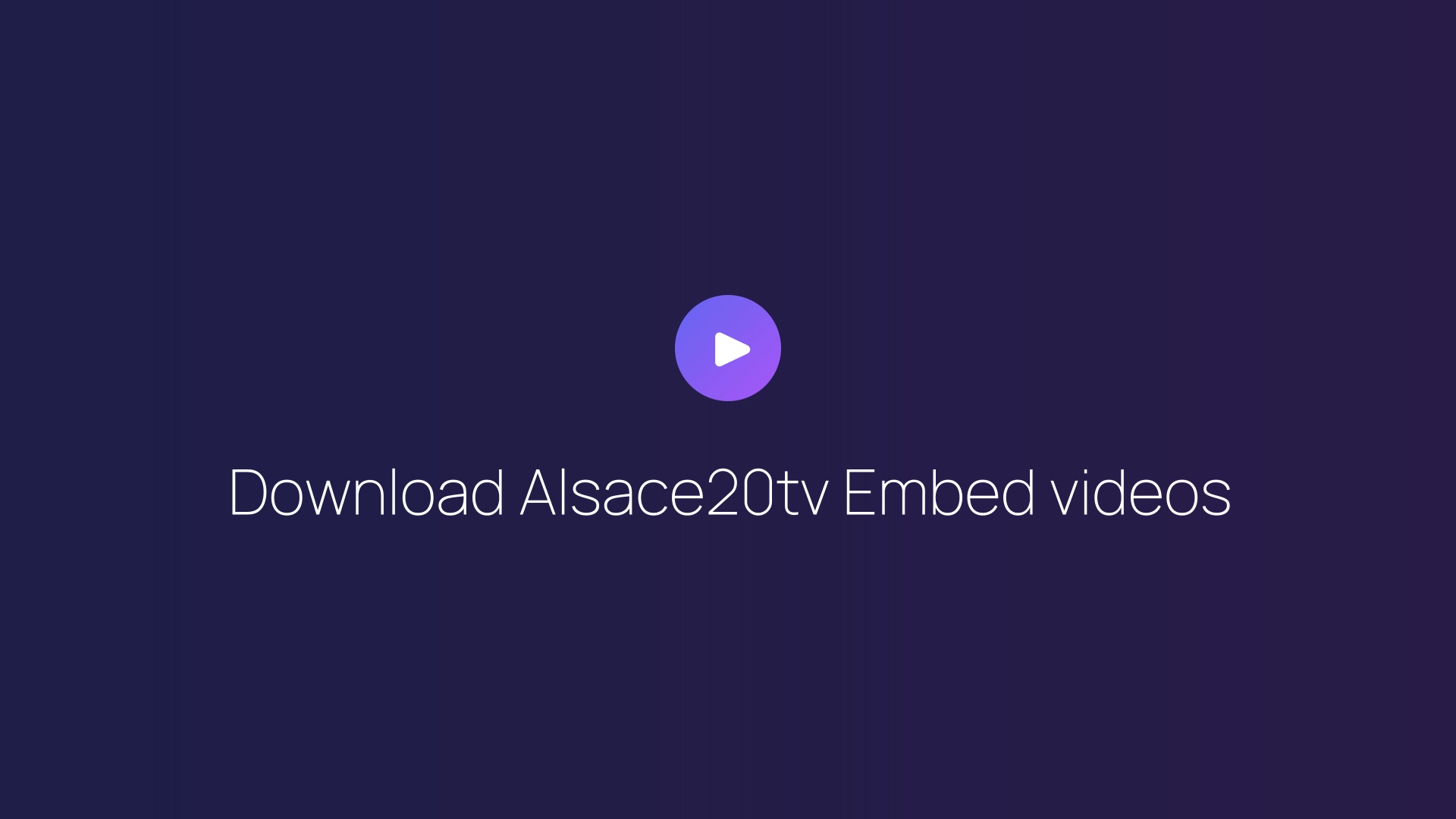 Download Alsace20tv Embed videos featured image