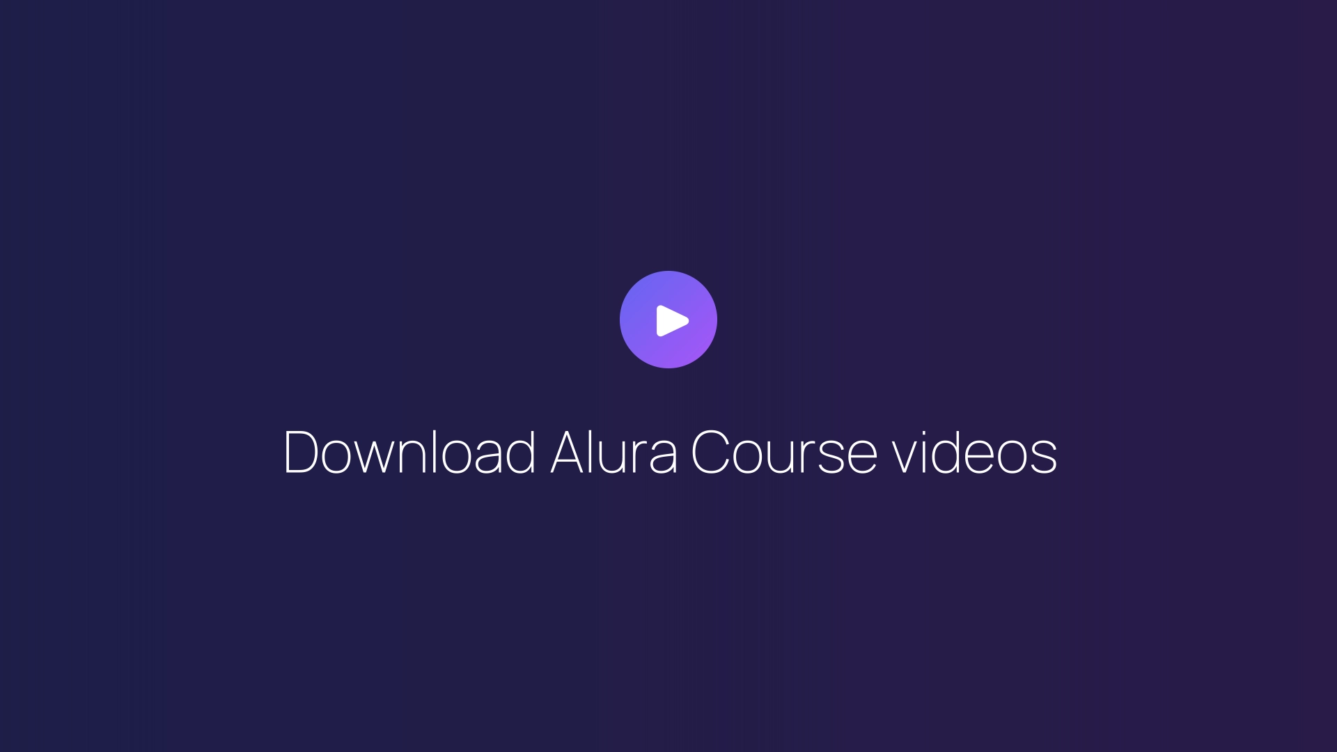 Download Alura Course videos featured image