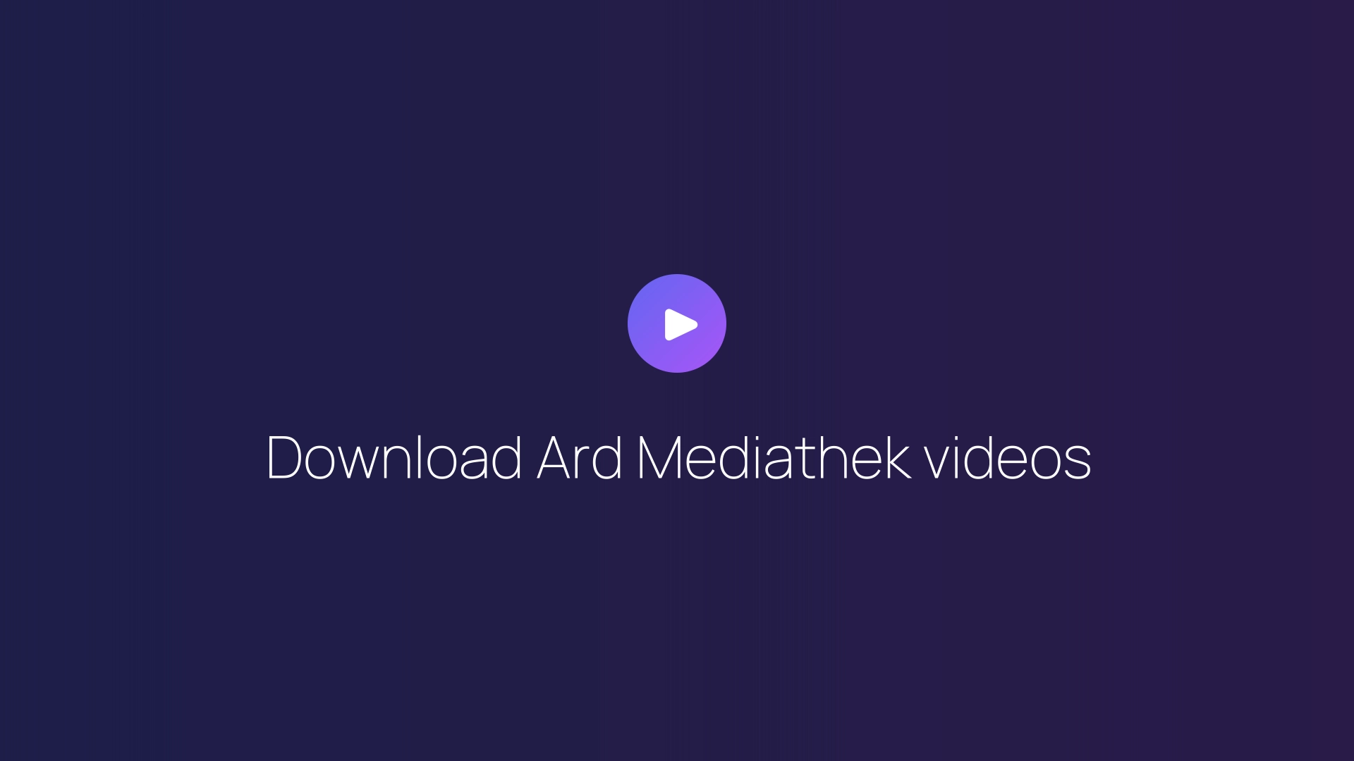 Download Ard Mediathek videos featured image