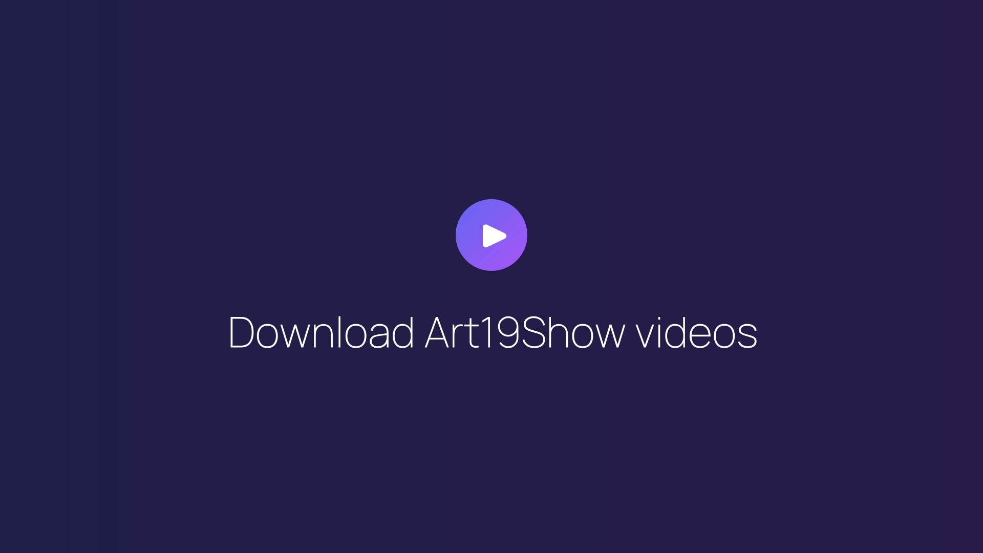 Download Art19Show videos featured image