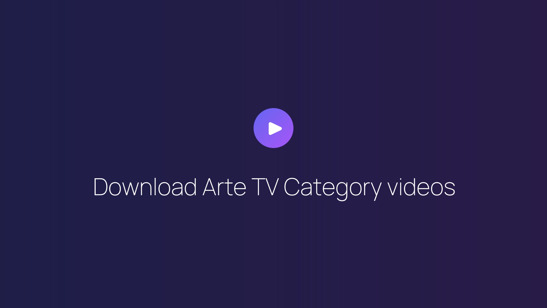 Download Arte TV Category videos guide
