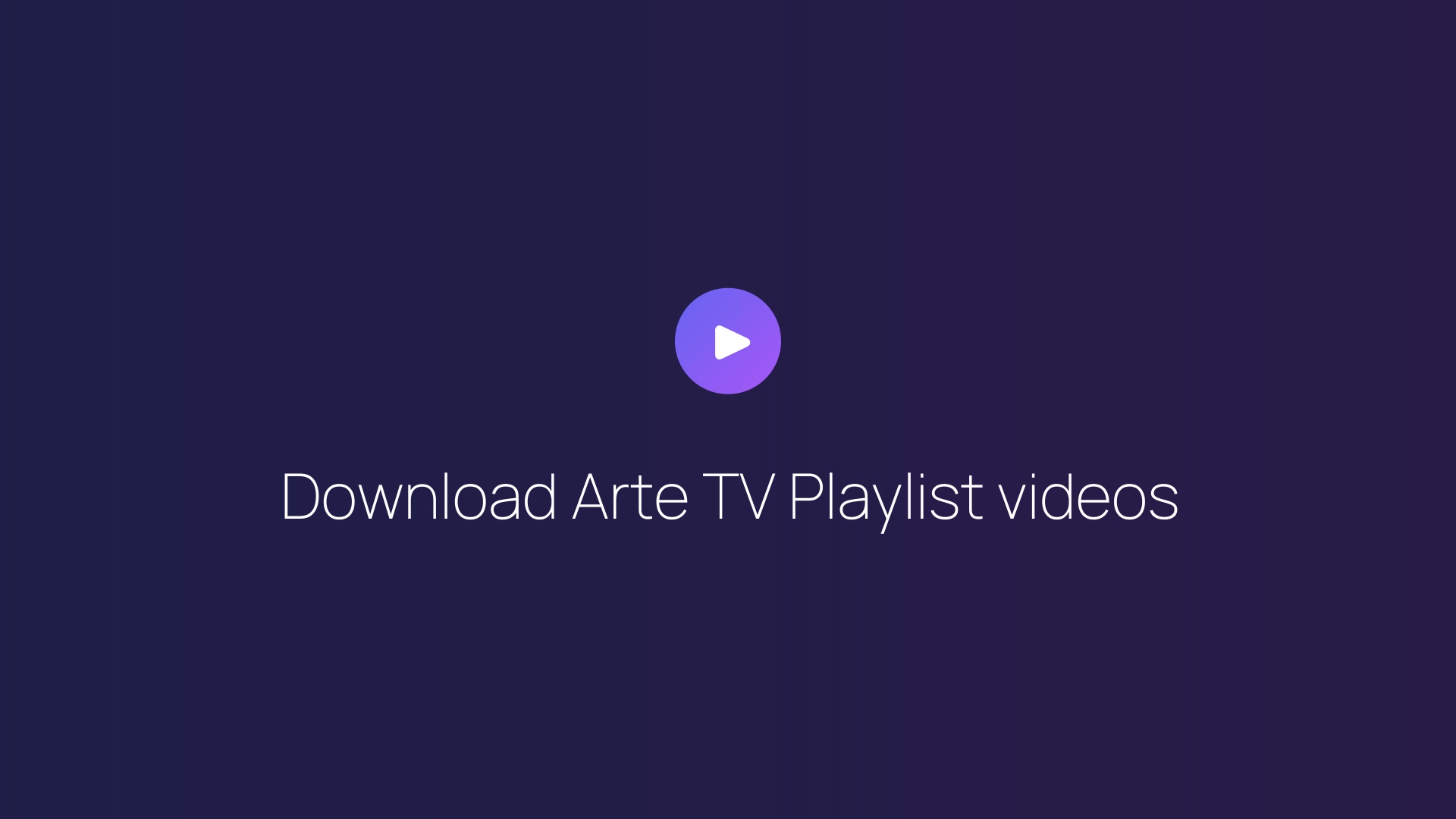 Download Arte TV Playlist videos featured image