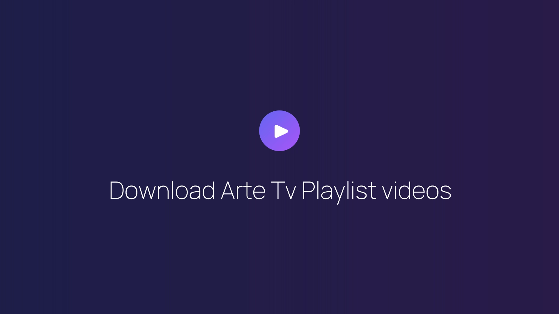 Download Arte Tv Playlist videos featured image