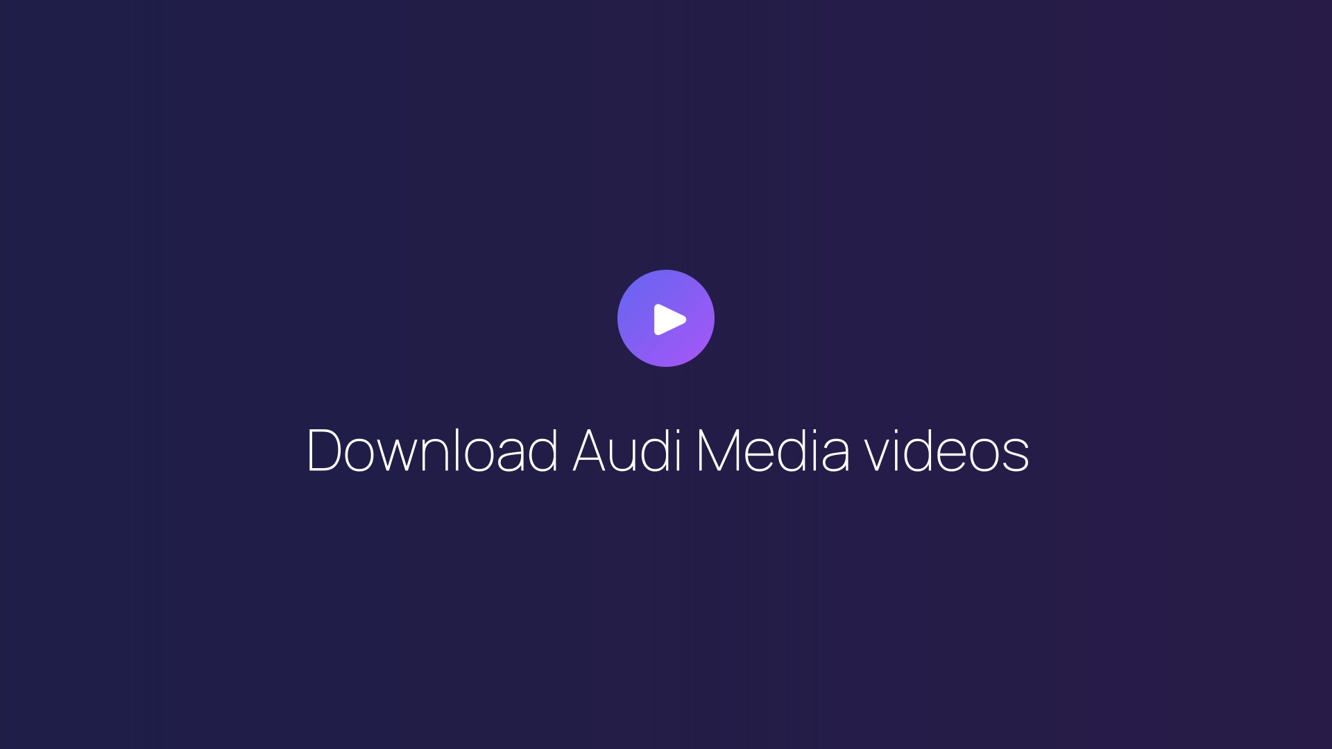 Download Audi Media videos guide