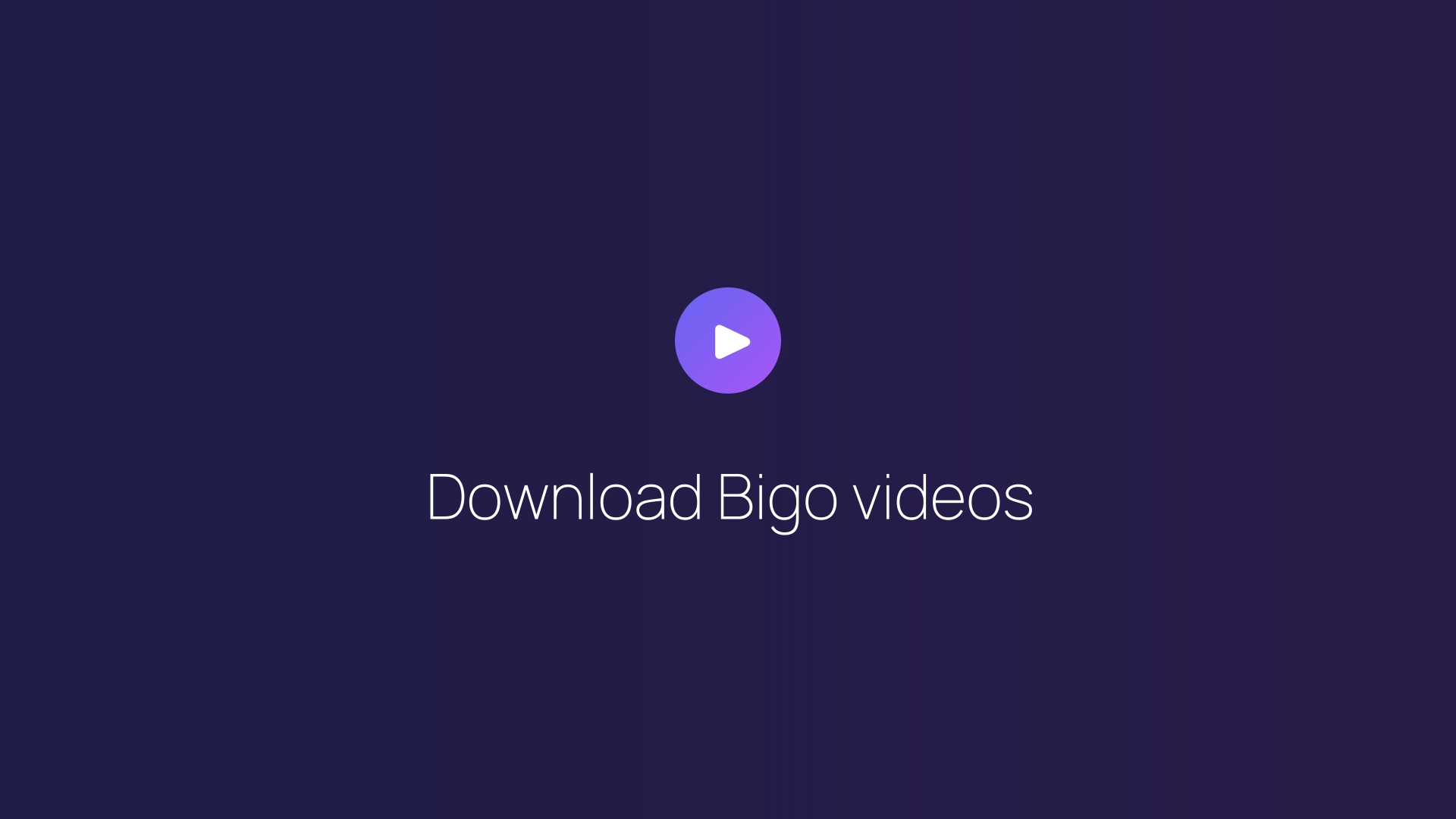 Download Bigo videos featured image