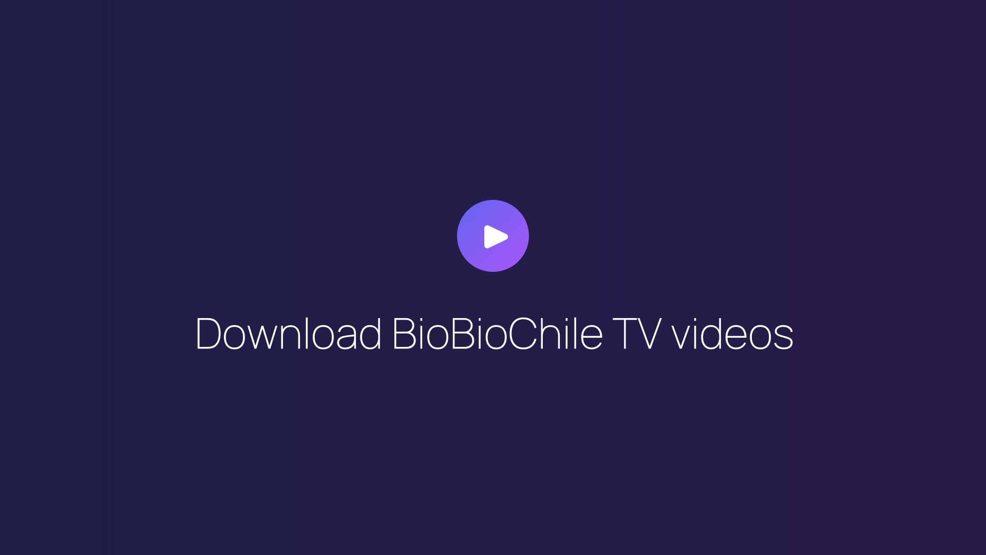 Download BioBioChile TV videos featured image