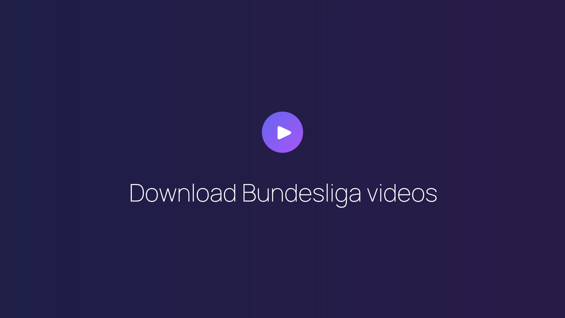 Download Bundesliga videos featured image