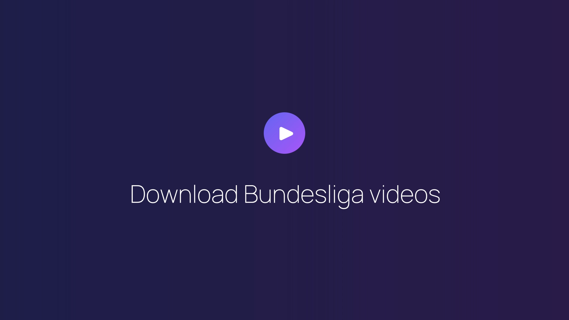 Download Bundesliga videos featured image