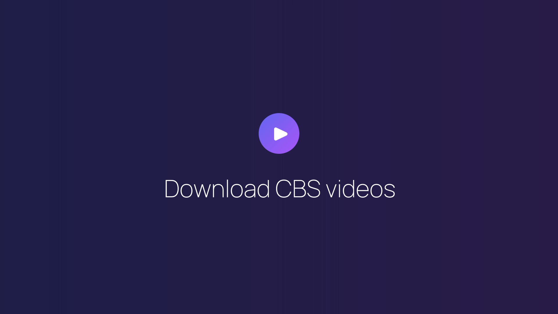 Download CBS videos featured image