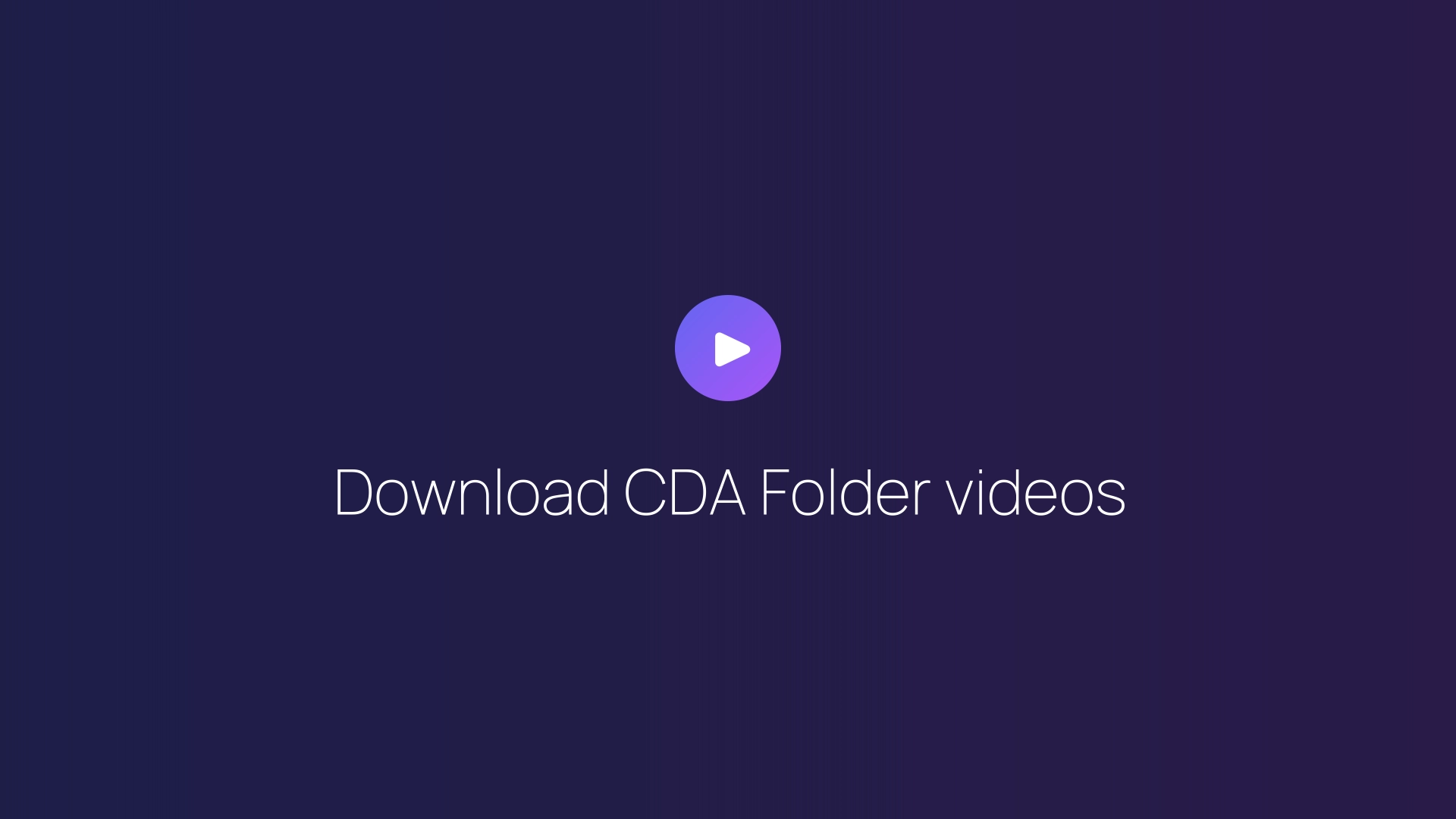 Download CDA Folder videos featured image
