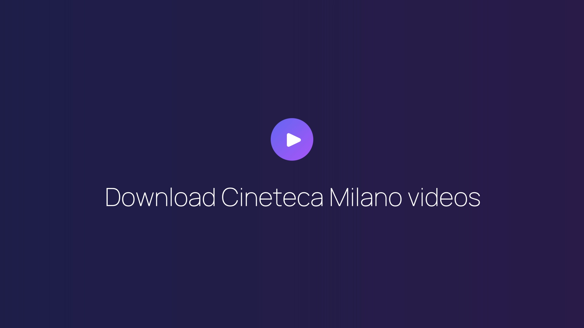 Download Cineteca Milano videos featured image