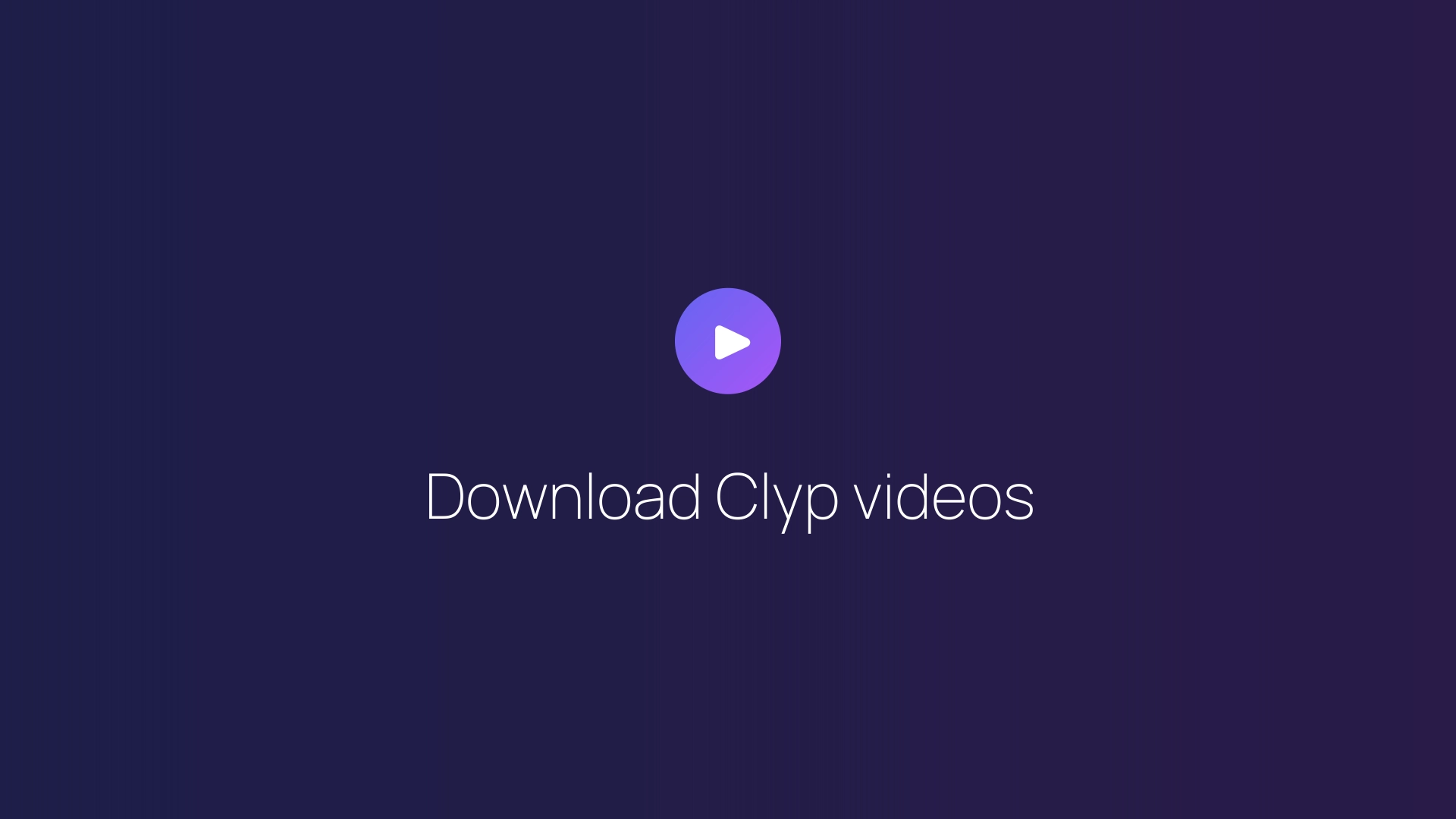 Download Clyp videos featured image