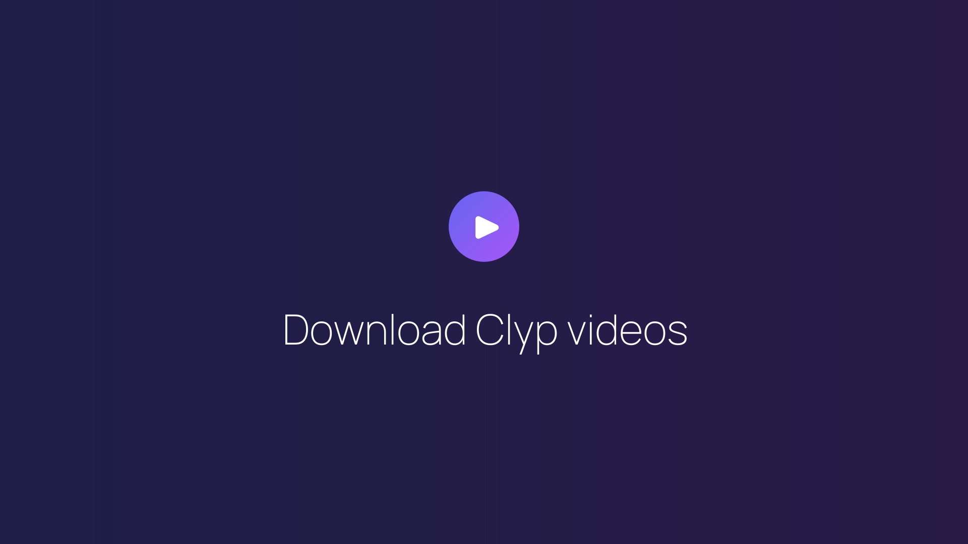 Download Clyp videos featured image