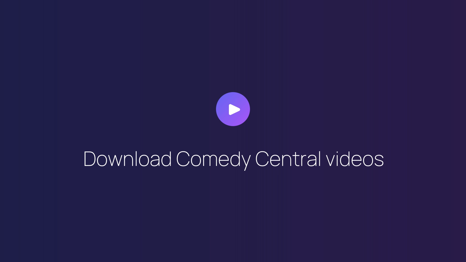 Download Comedy Central videos featured image