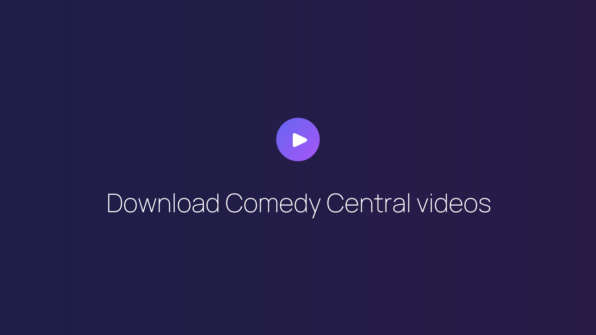 Download Comedy Central videos featured image