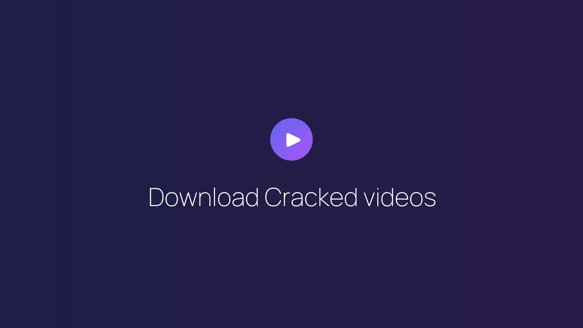 Download Cracked videos featured image
