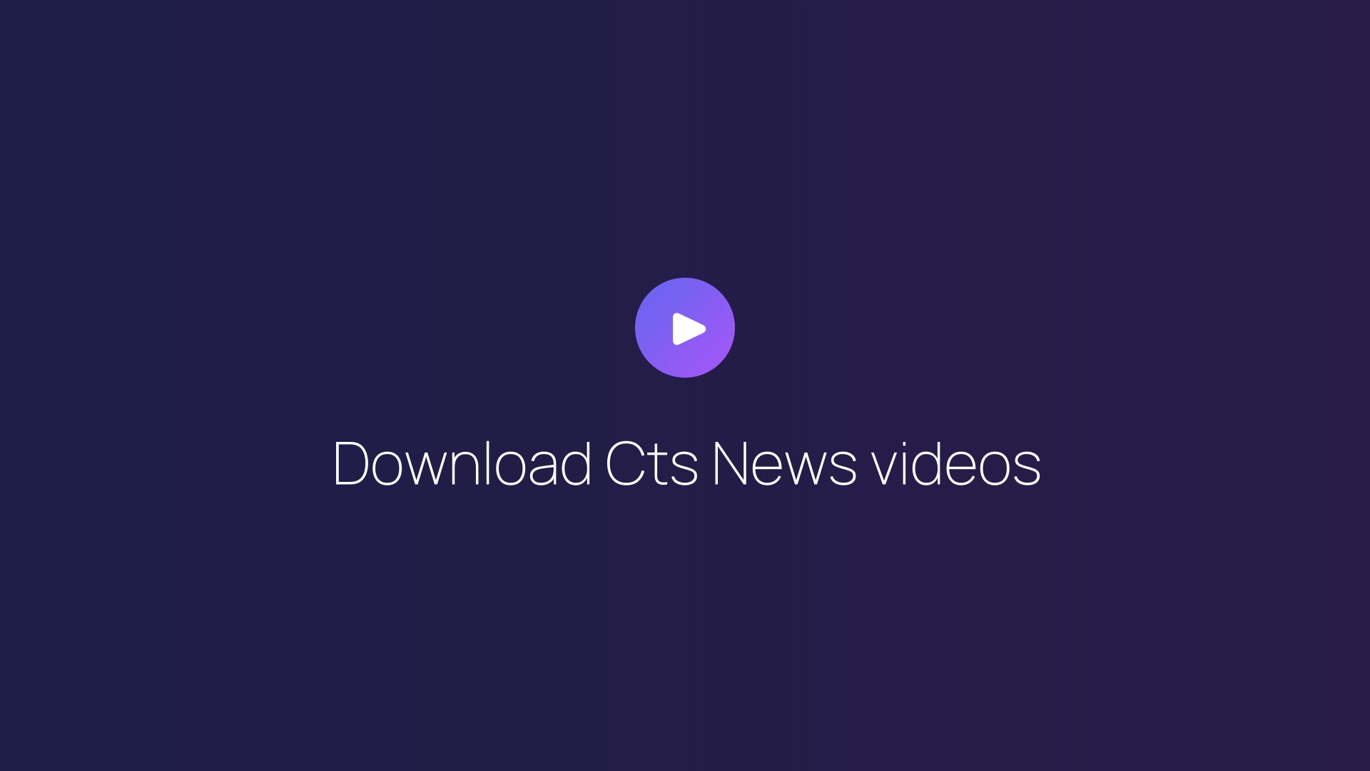 Download Cts News videos featured image