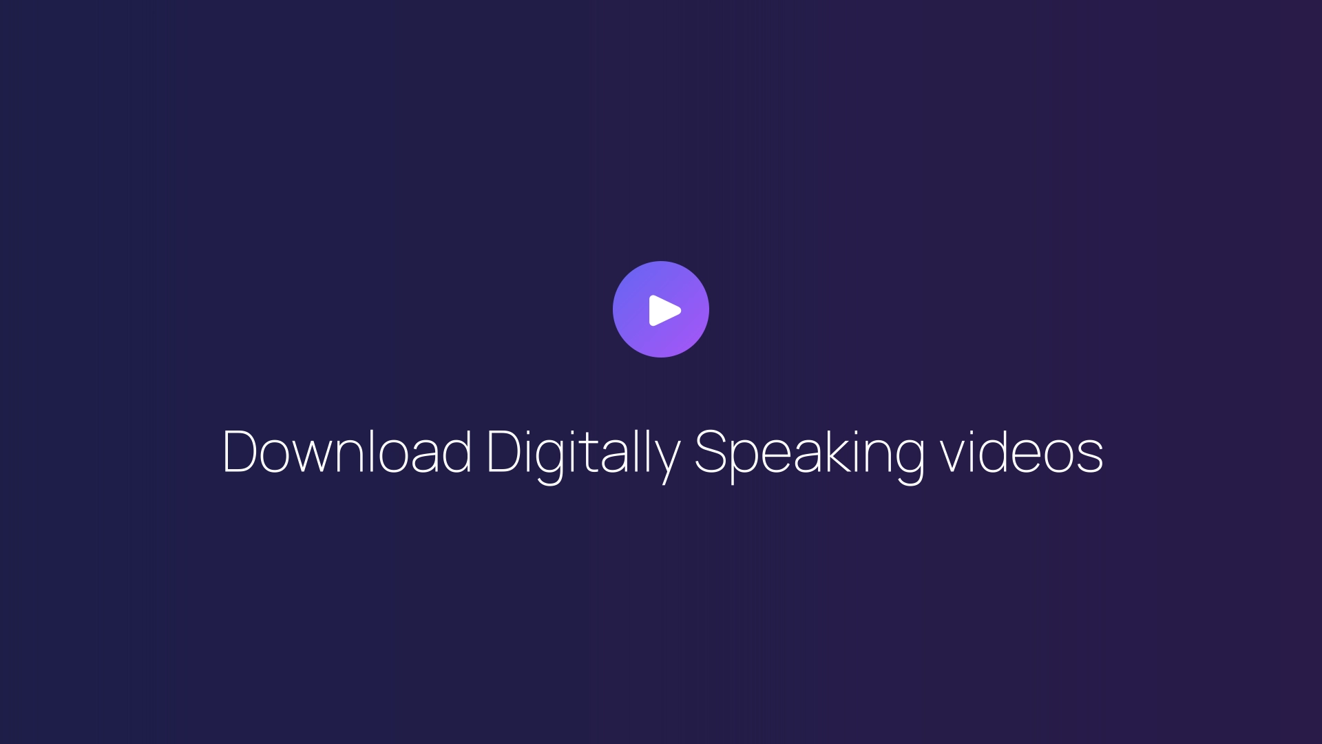 Download Digitally Speaking videos featured image