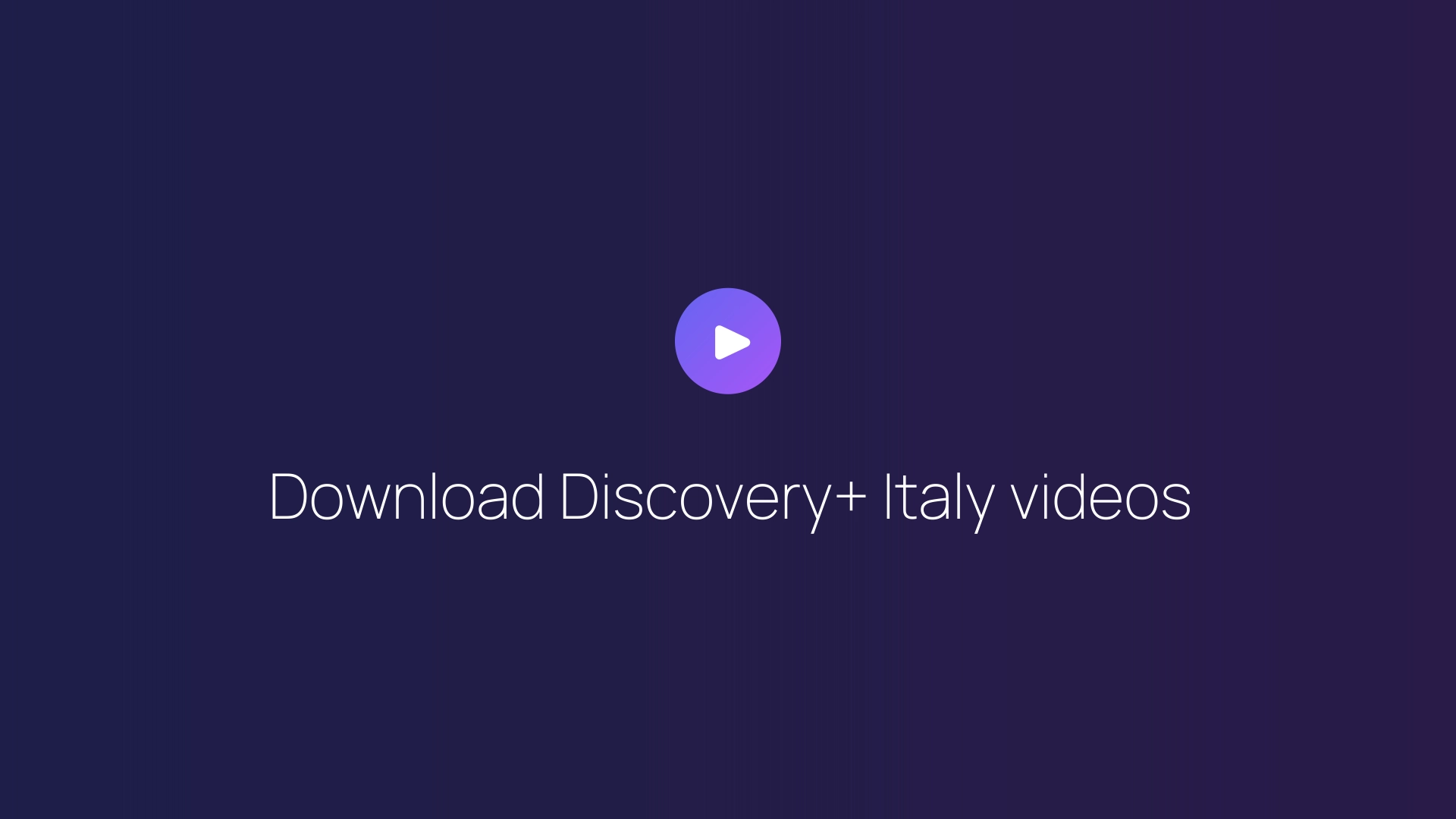 Download Discovery+ Italy videos featured image