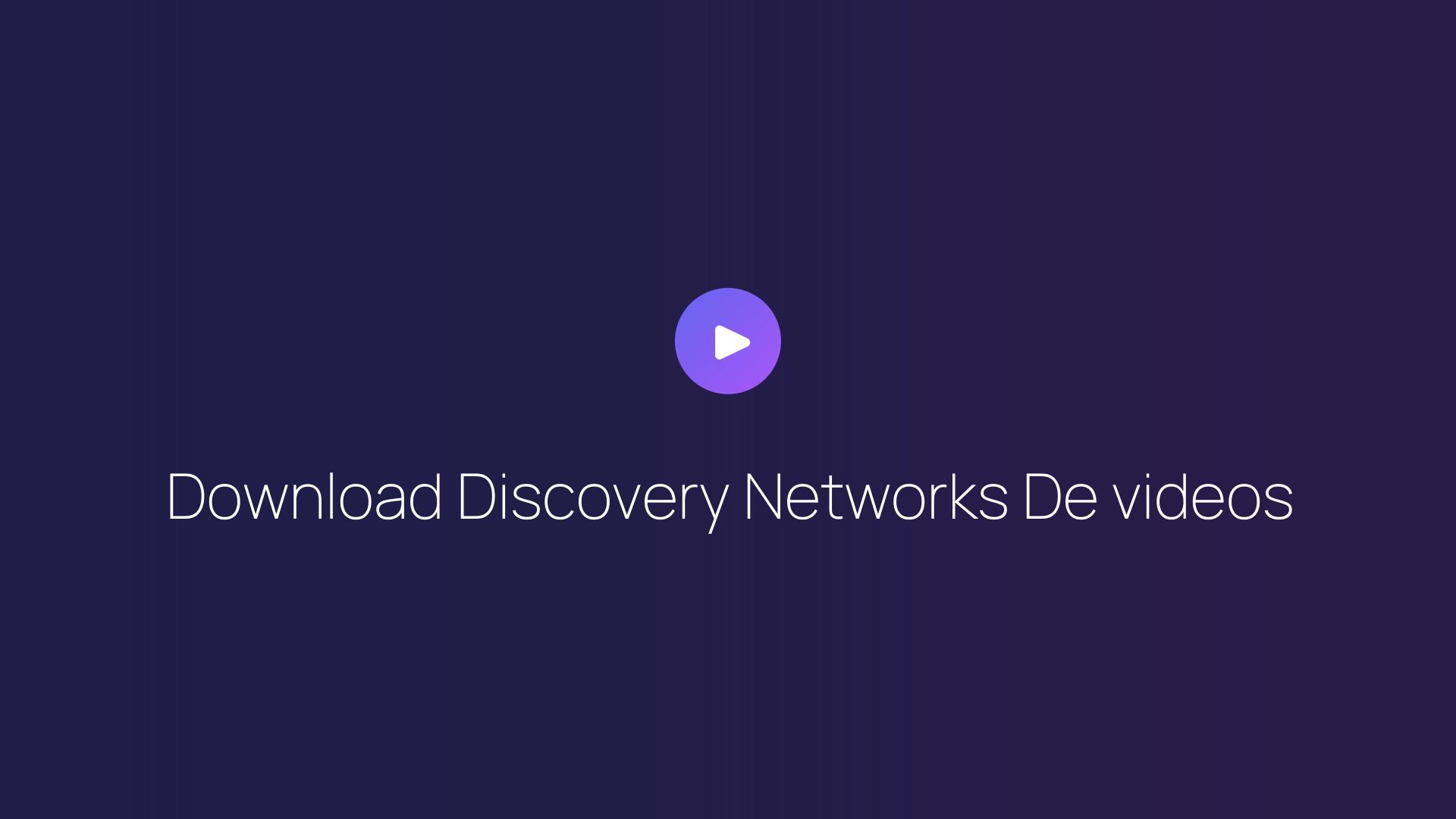 Download Discovery Networks De videos featured image
