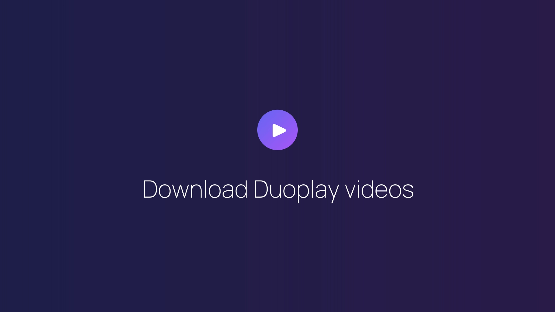 Download Duoplay videos featured image