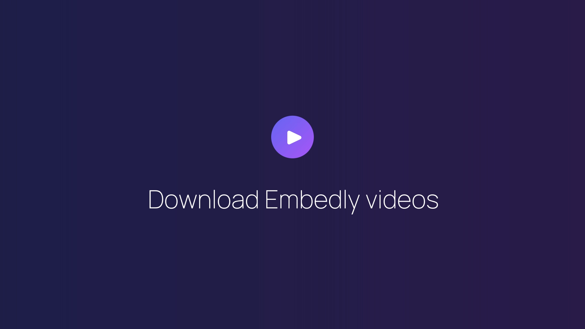 Download Embedly videos featured image
