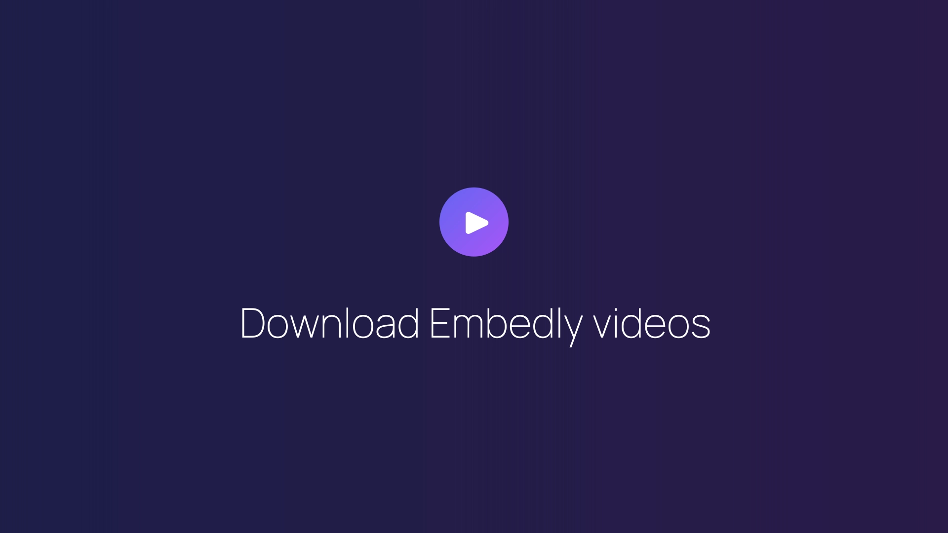 Download Embedly videos featured image