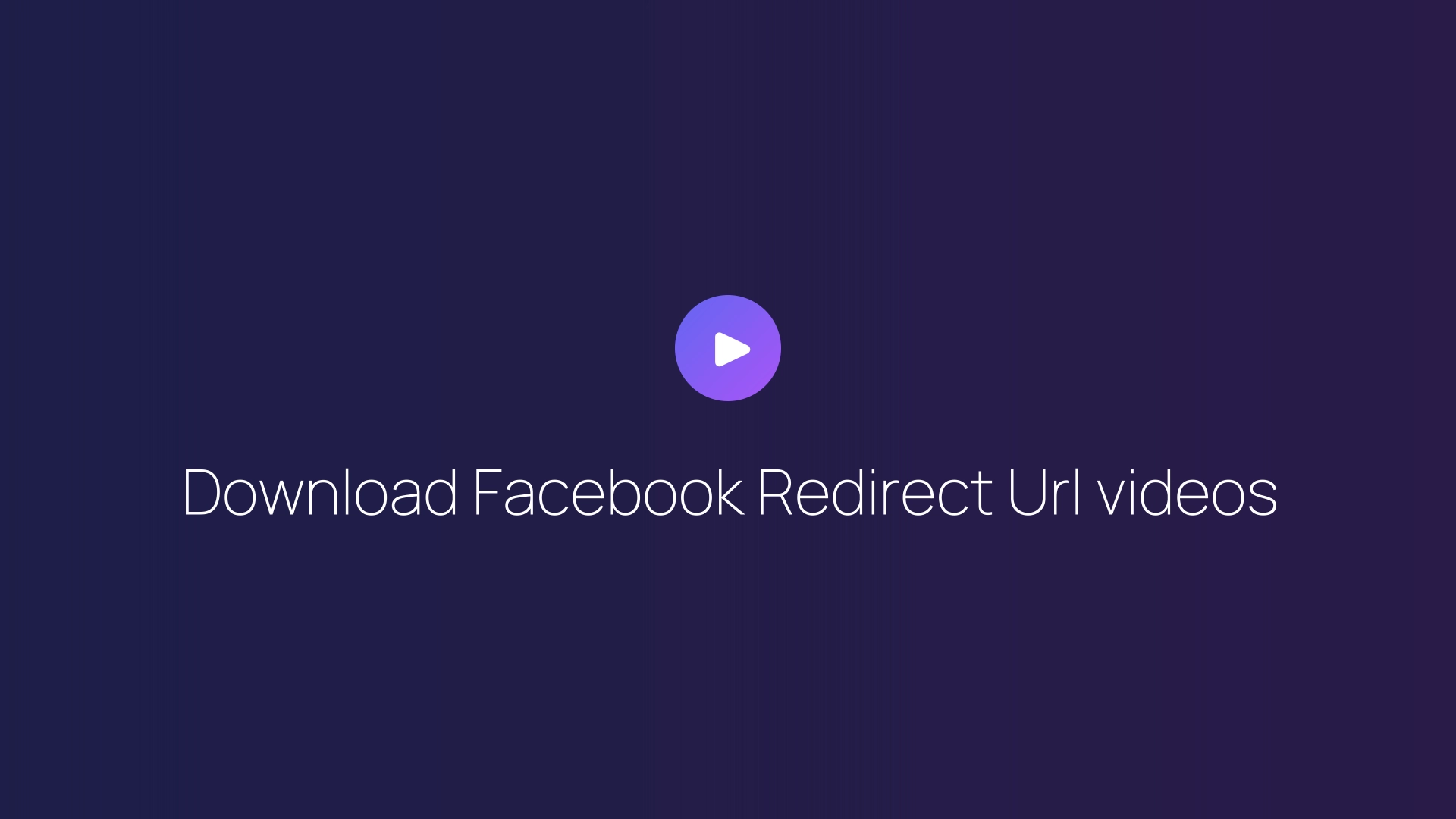 Download Facebook Redirect Url videos featured image