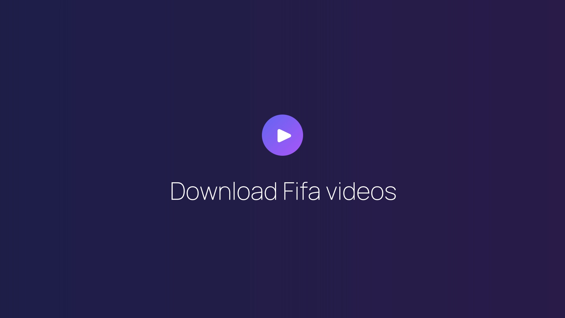 Download Fifa videos featured image