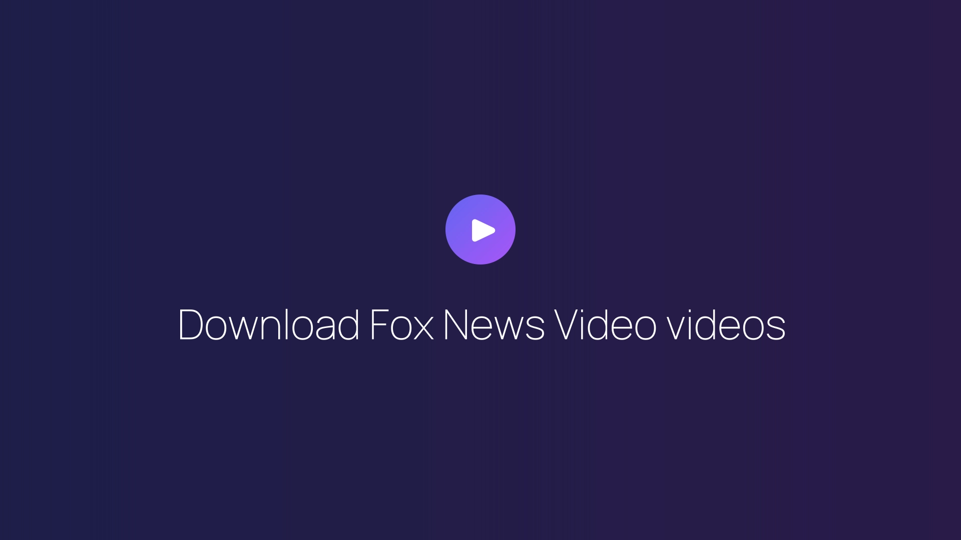 Download Fox News Video videos guide