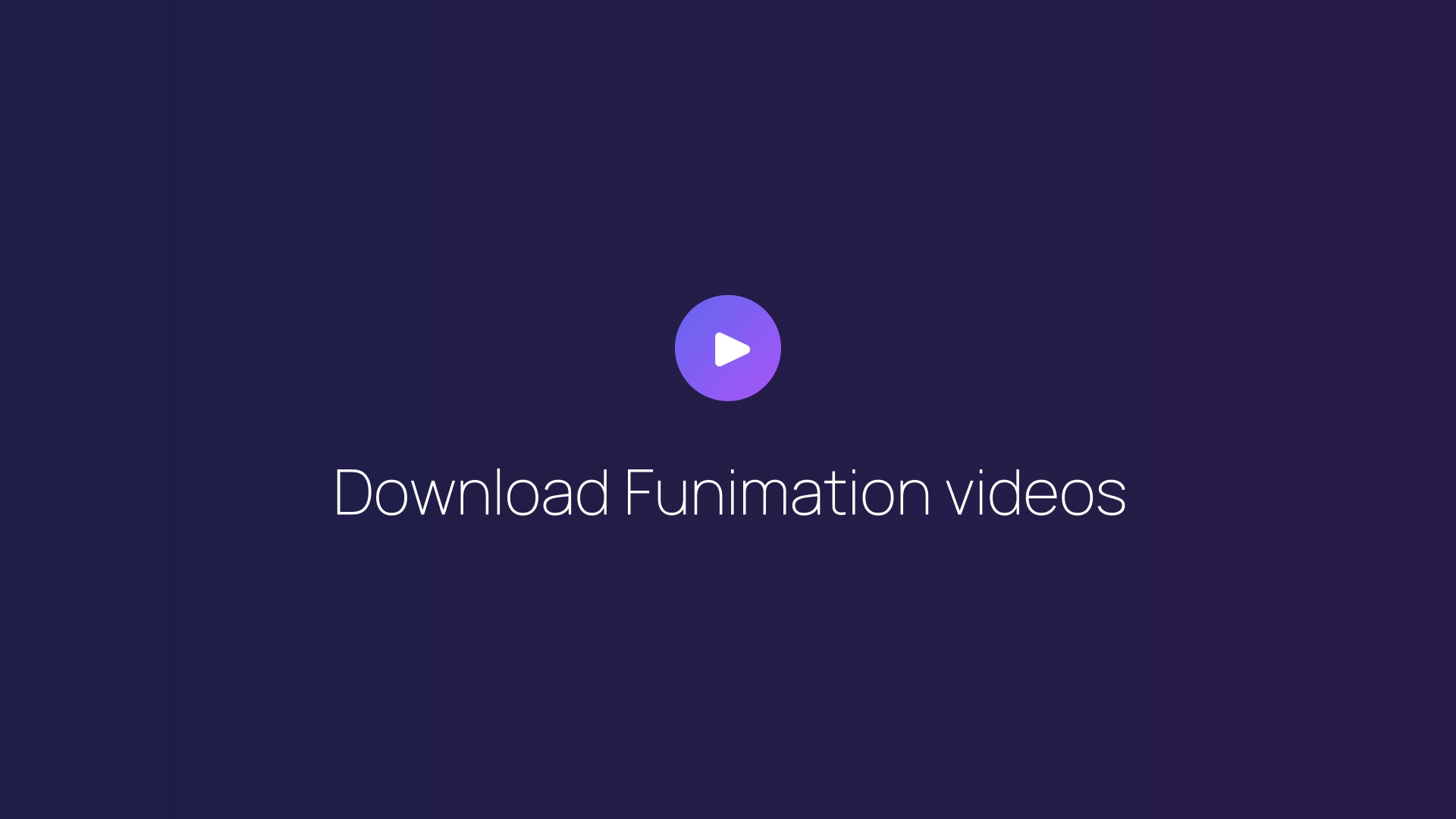 Download Funimation videos featured image