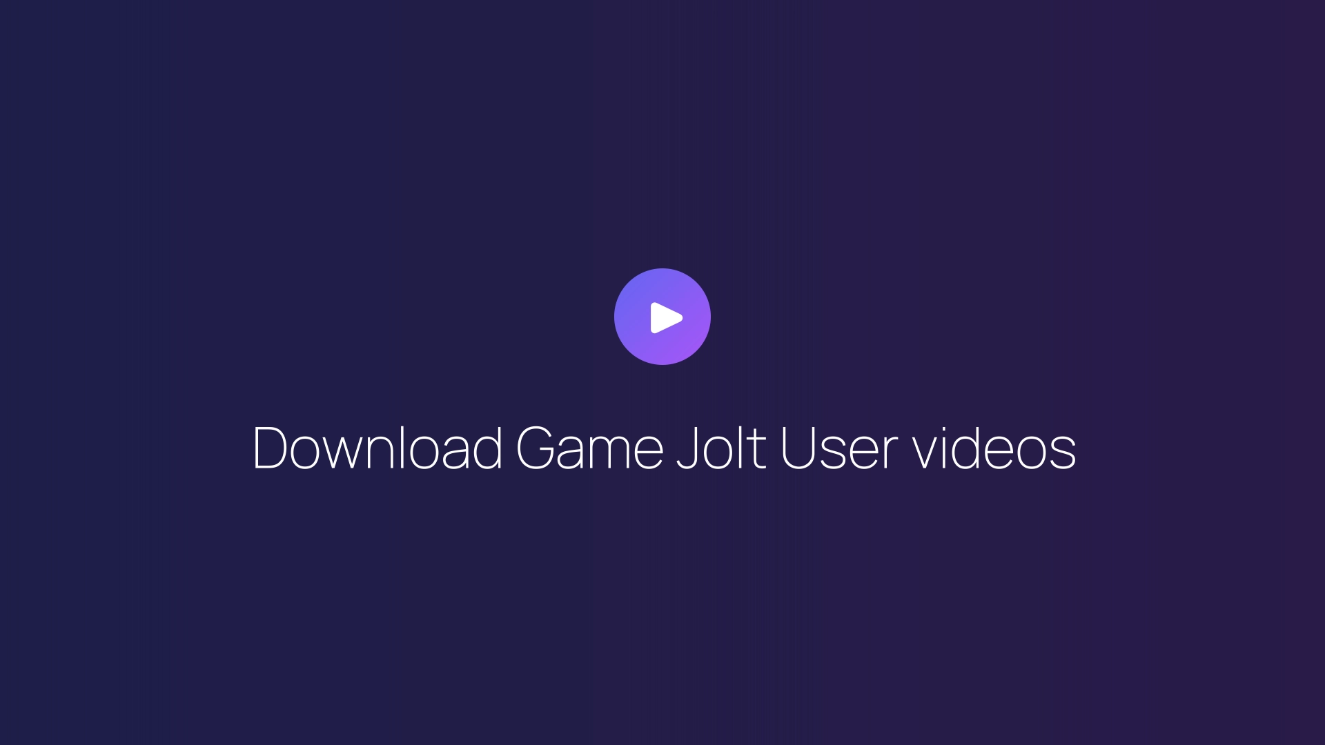 Download Game Jolt User videos guide