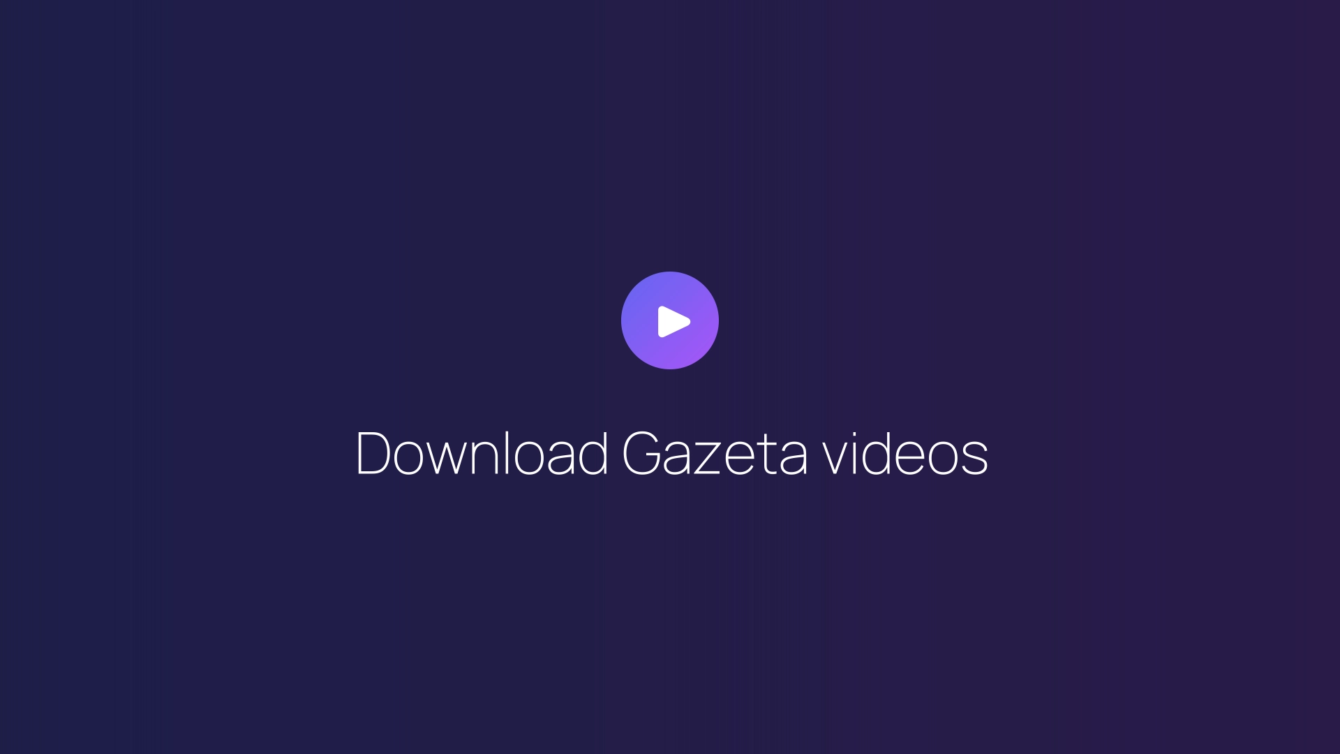 Download Gazeta videos featured image
