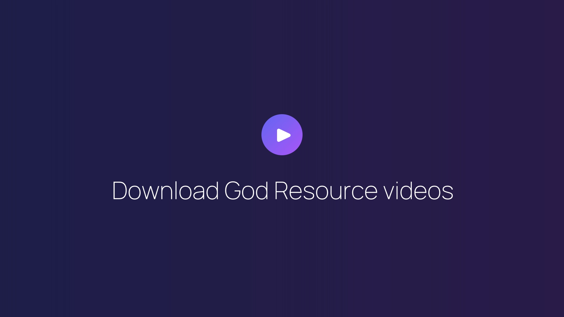Download God Resource videos featured image