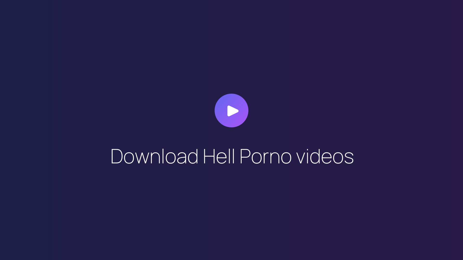 Download Hell Porno videos guide