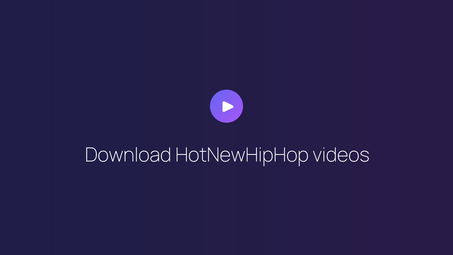 Download HotNewHipHop videos featured image