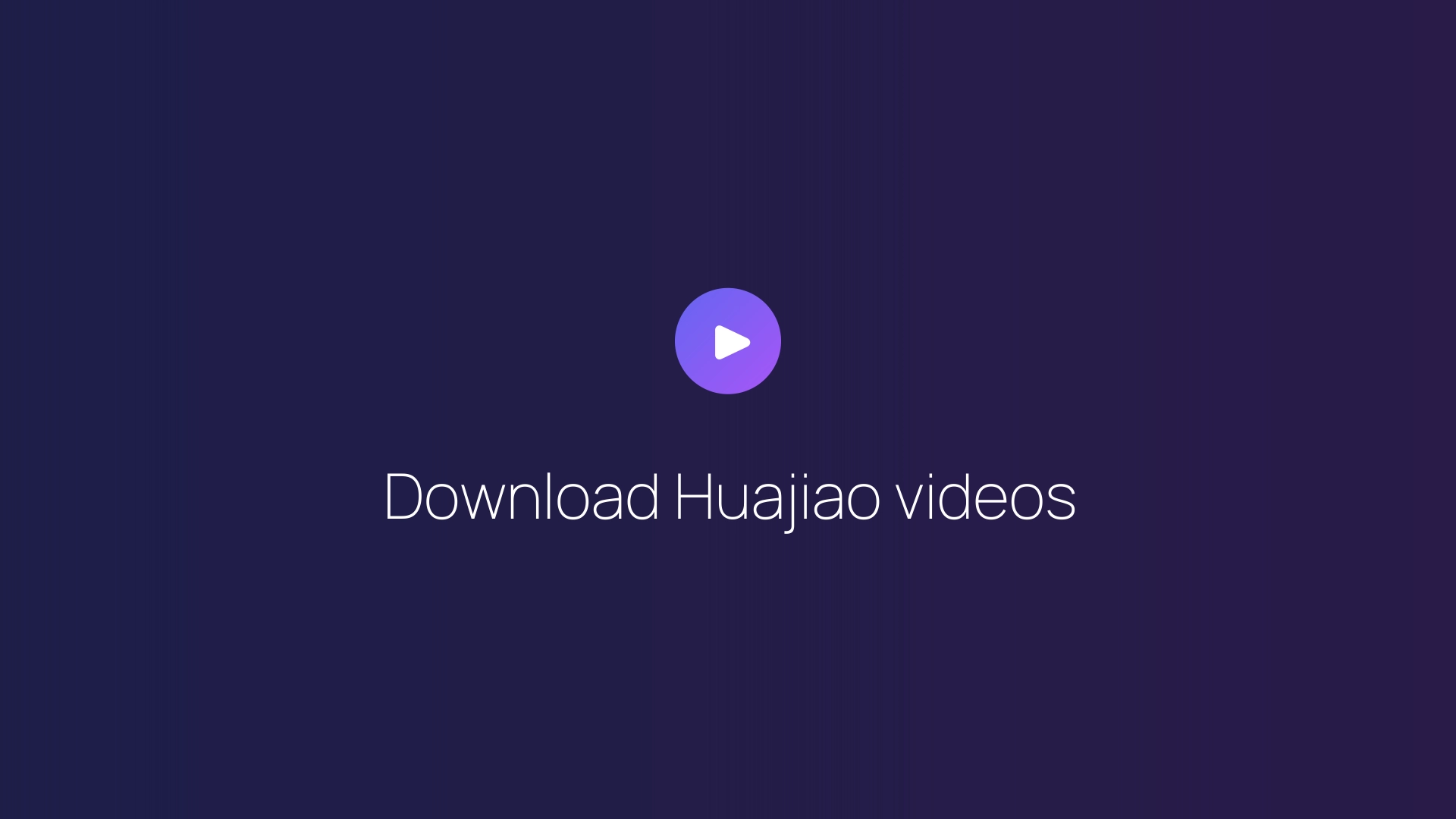 Download Huajiao videos featured image