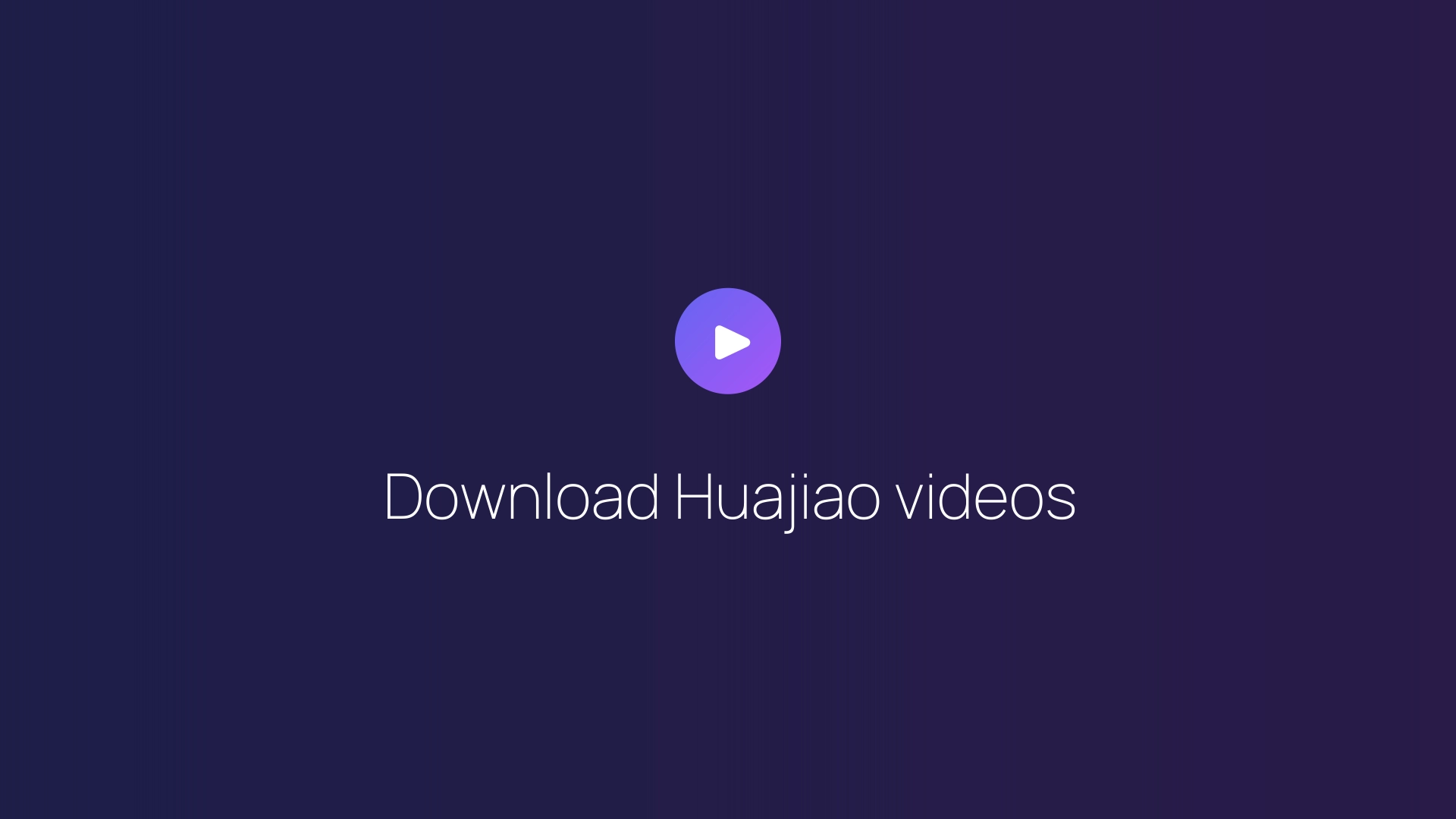 Download Huajiao videos featured image