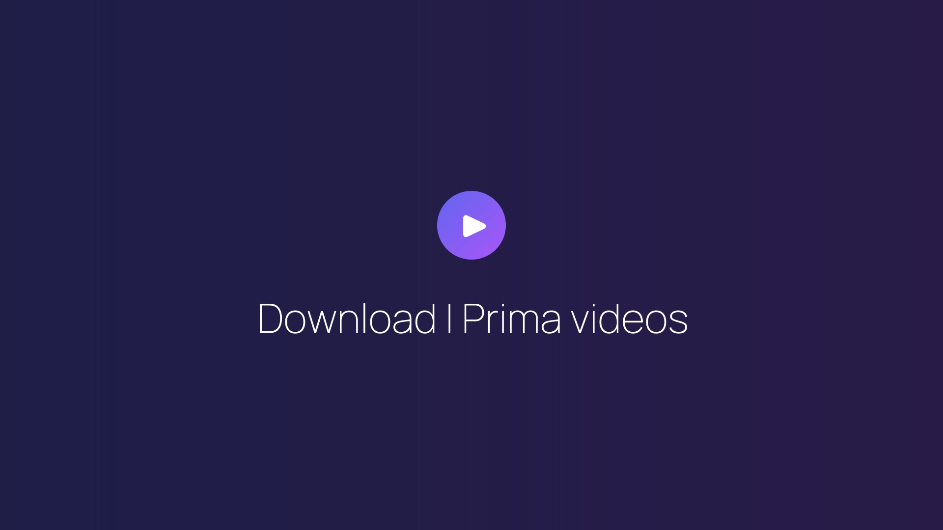 Download I Prima videos featured image