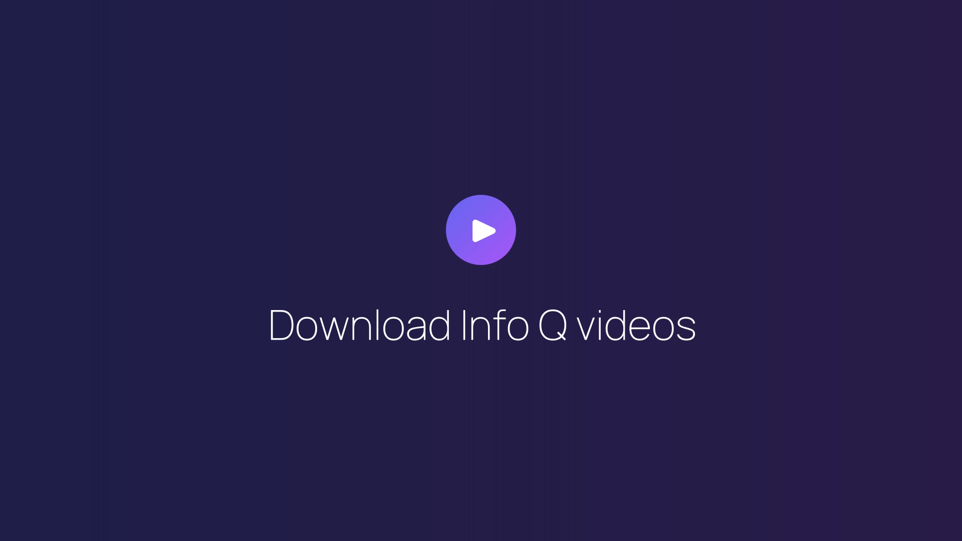 Download Info Q videos featured image