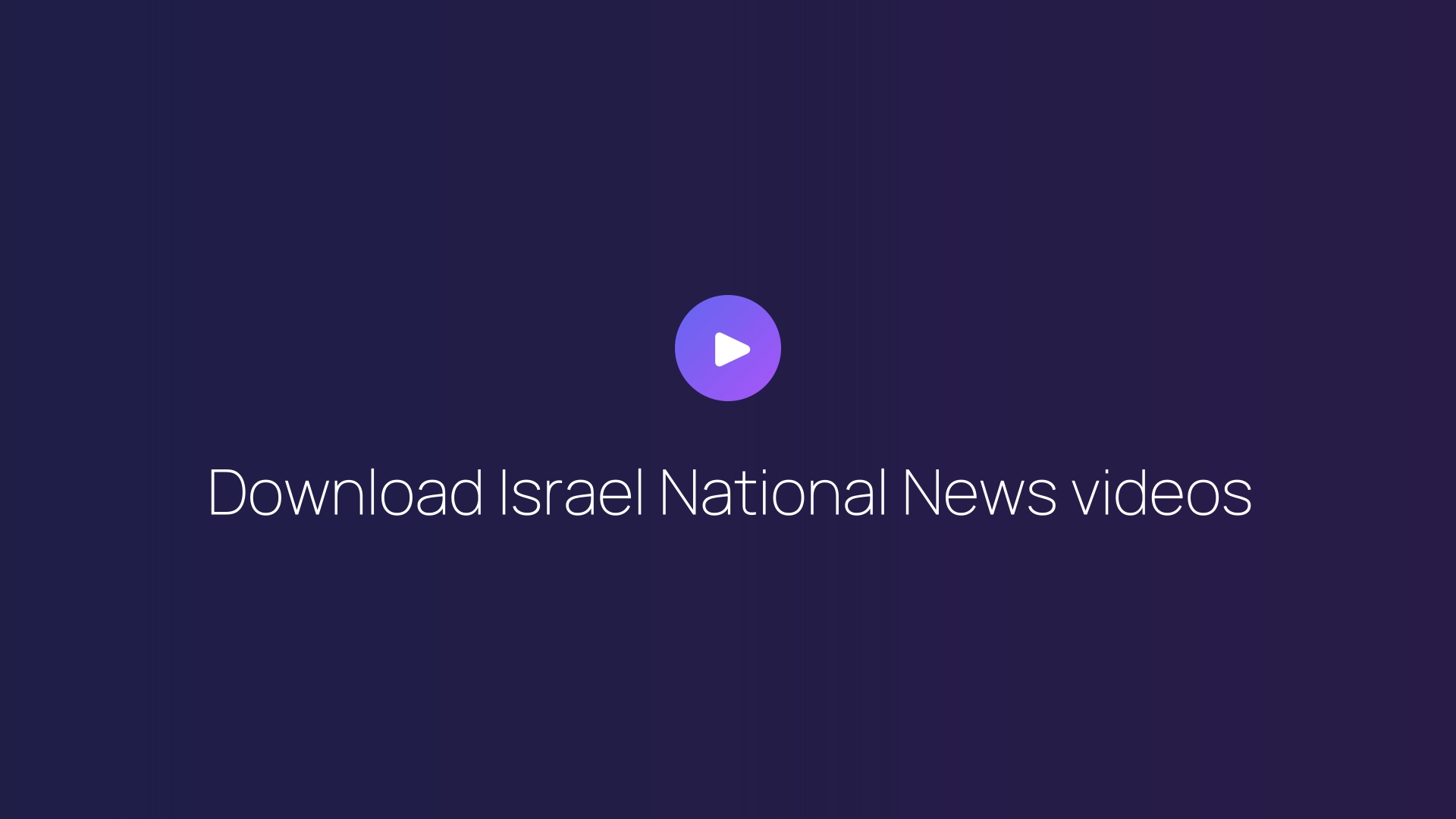 Download Israel National News videos featured image