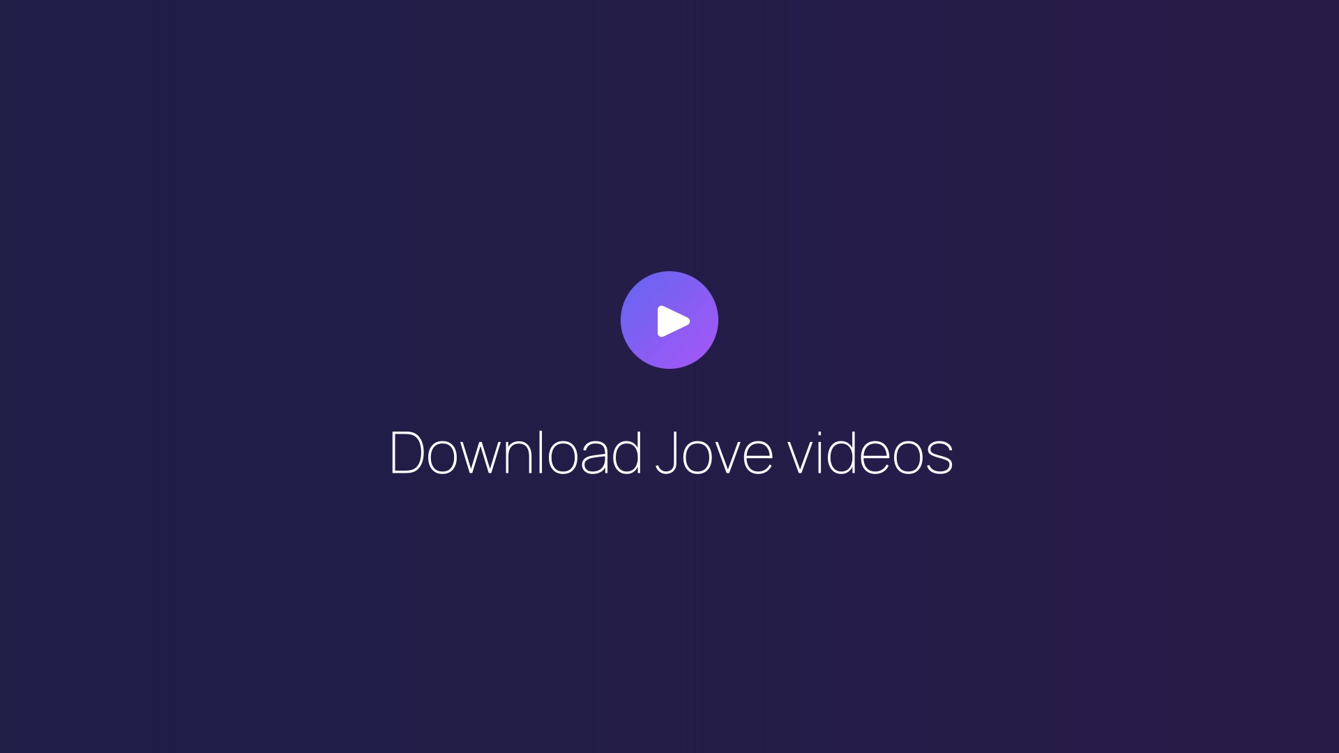 Download Jove videos featured image