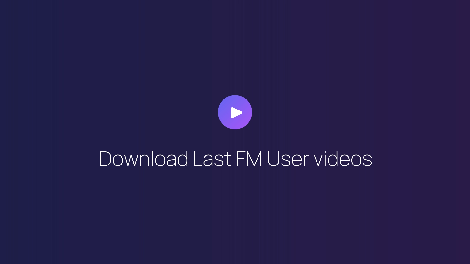 Download Last FM User videos featured image