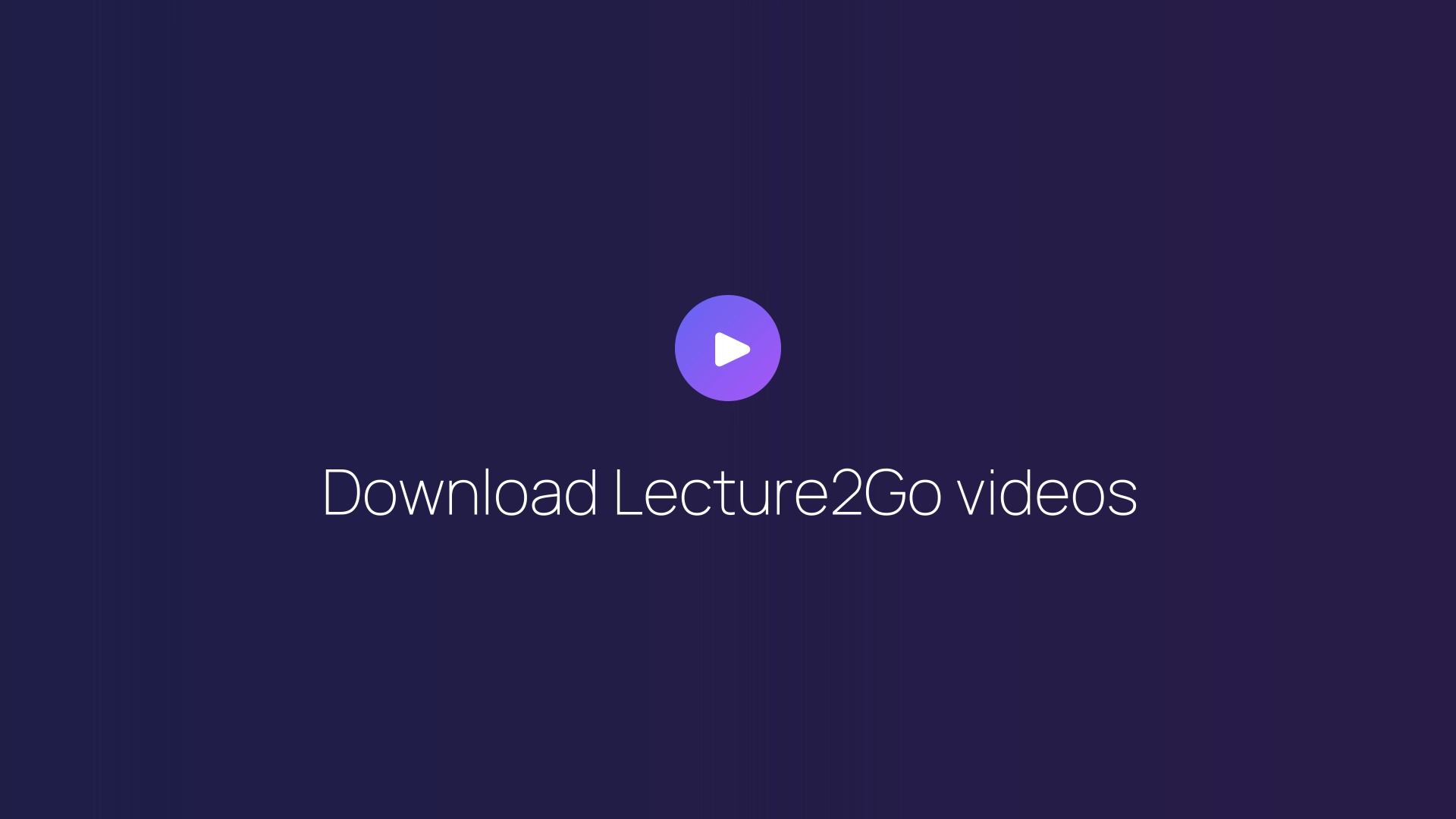 Download Lecture2Go videos featured image