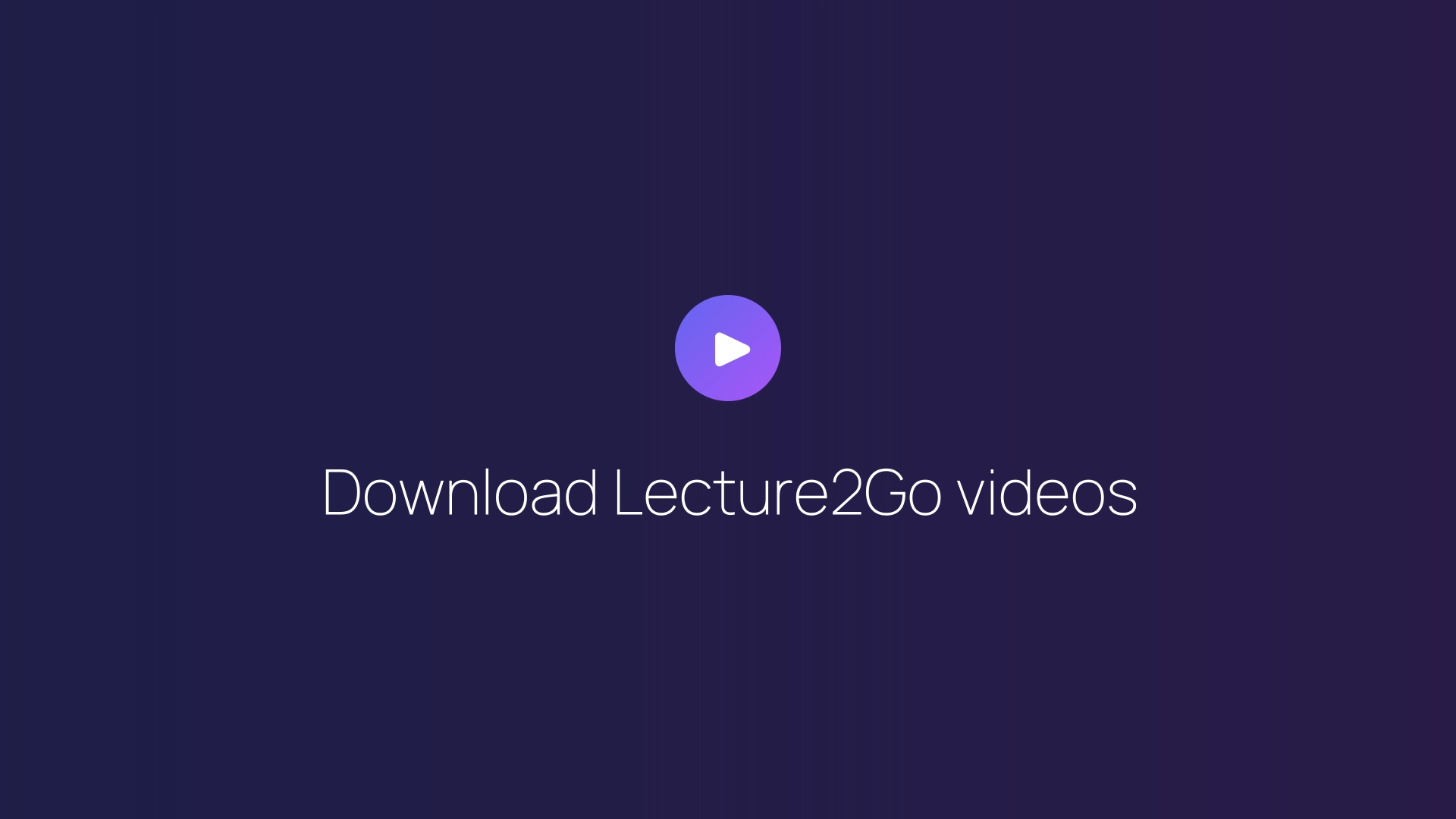 Download Lecture2Go videos featured image