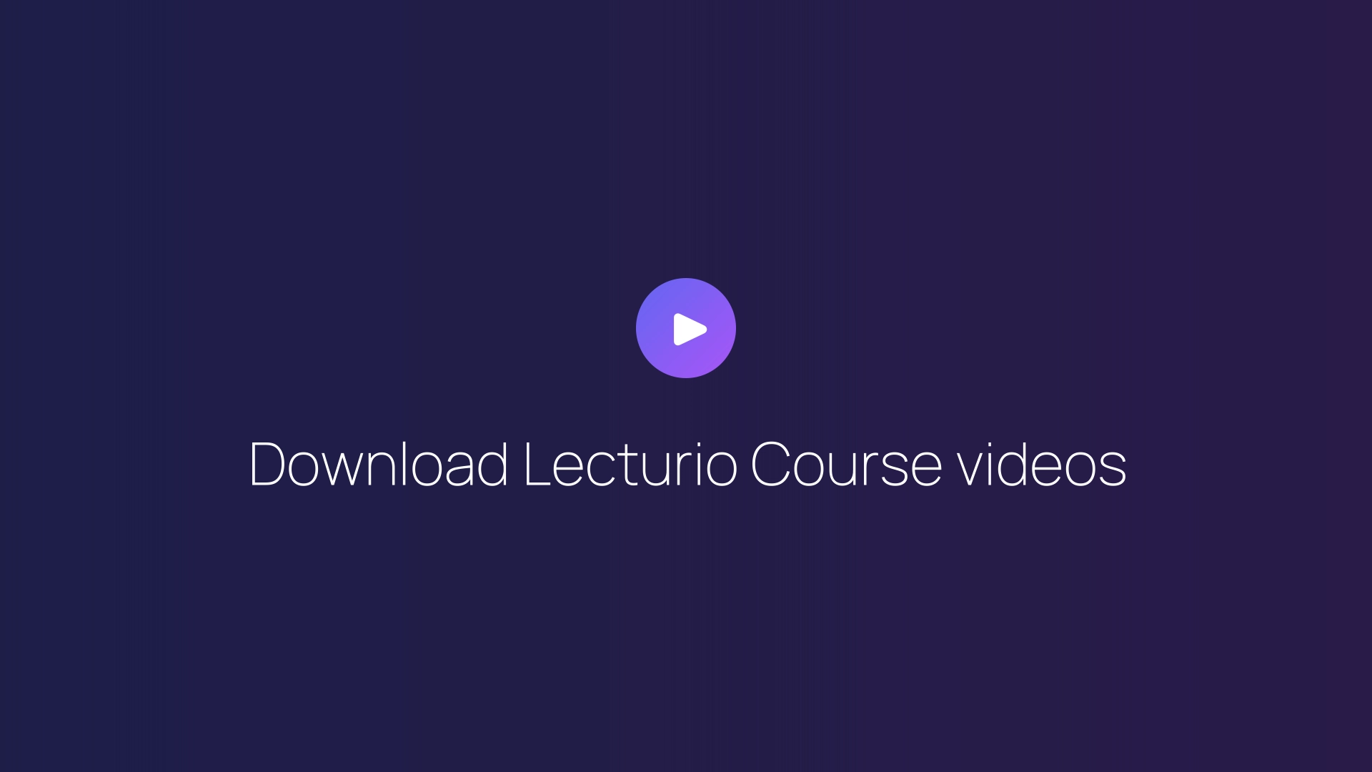 Download Lecturio Course videos featured image