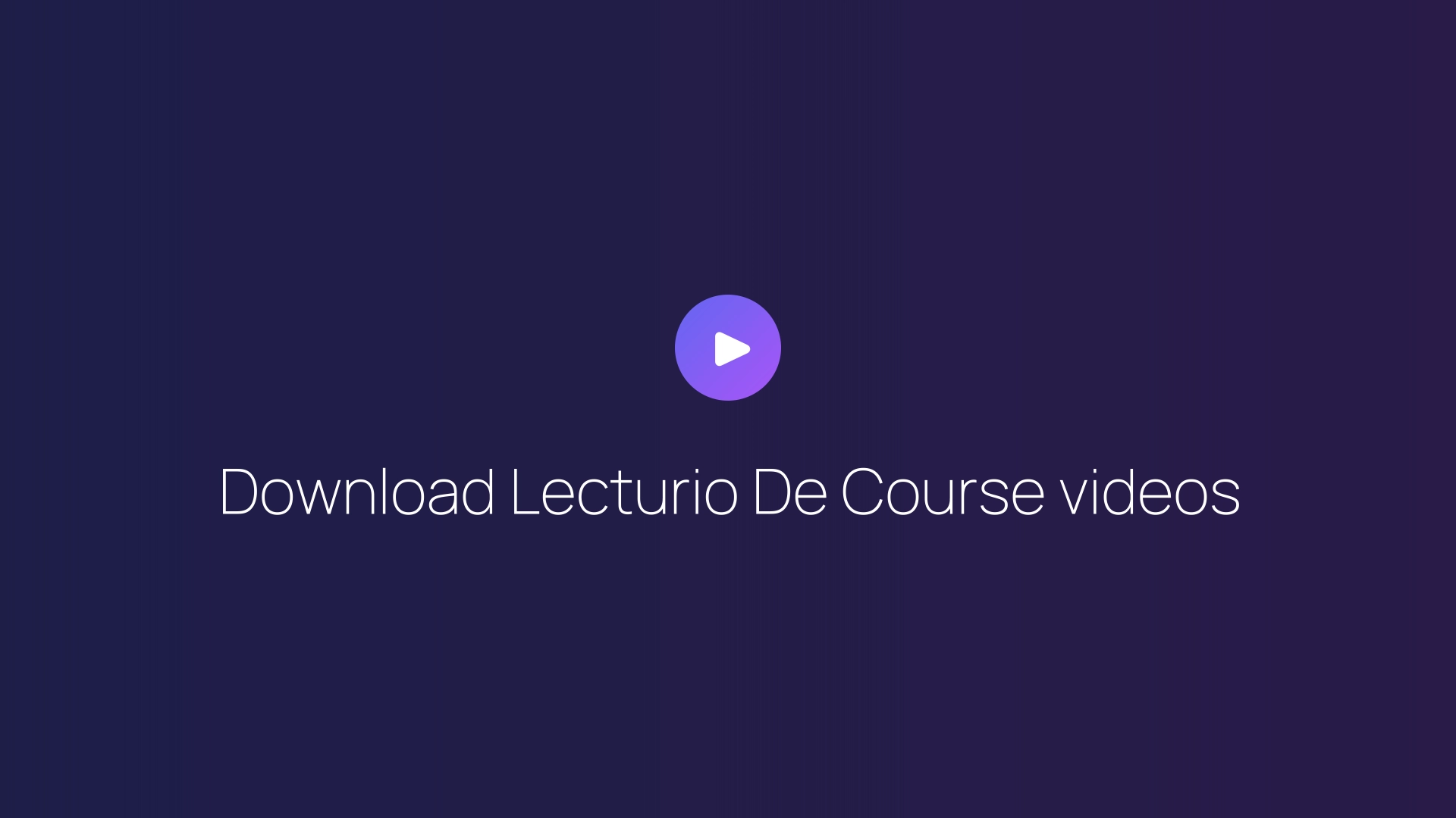 Download Lecturio De Course videos featured image
